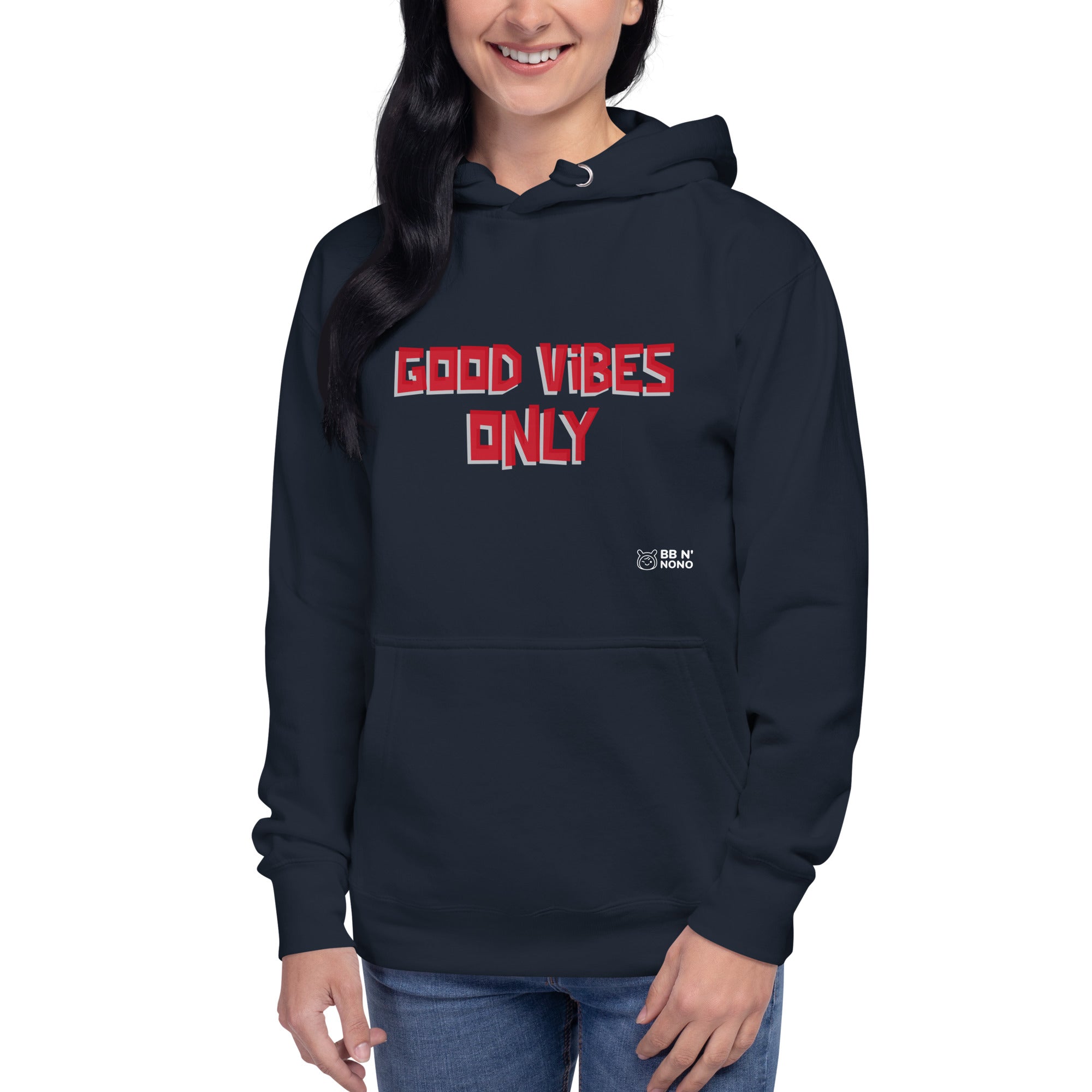 Good vibes only - Unisex Hoodie