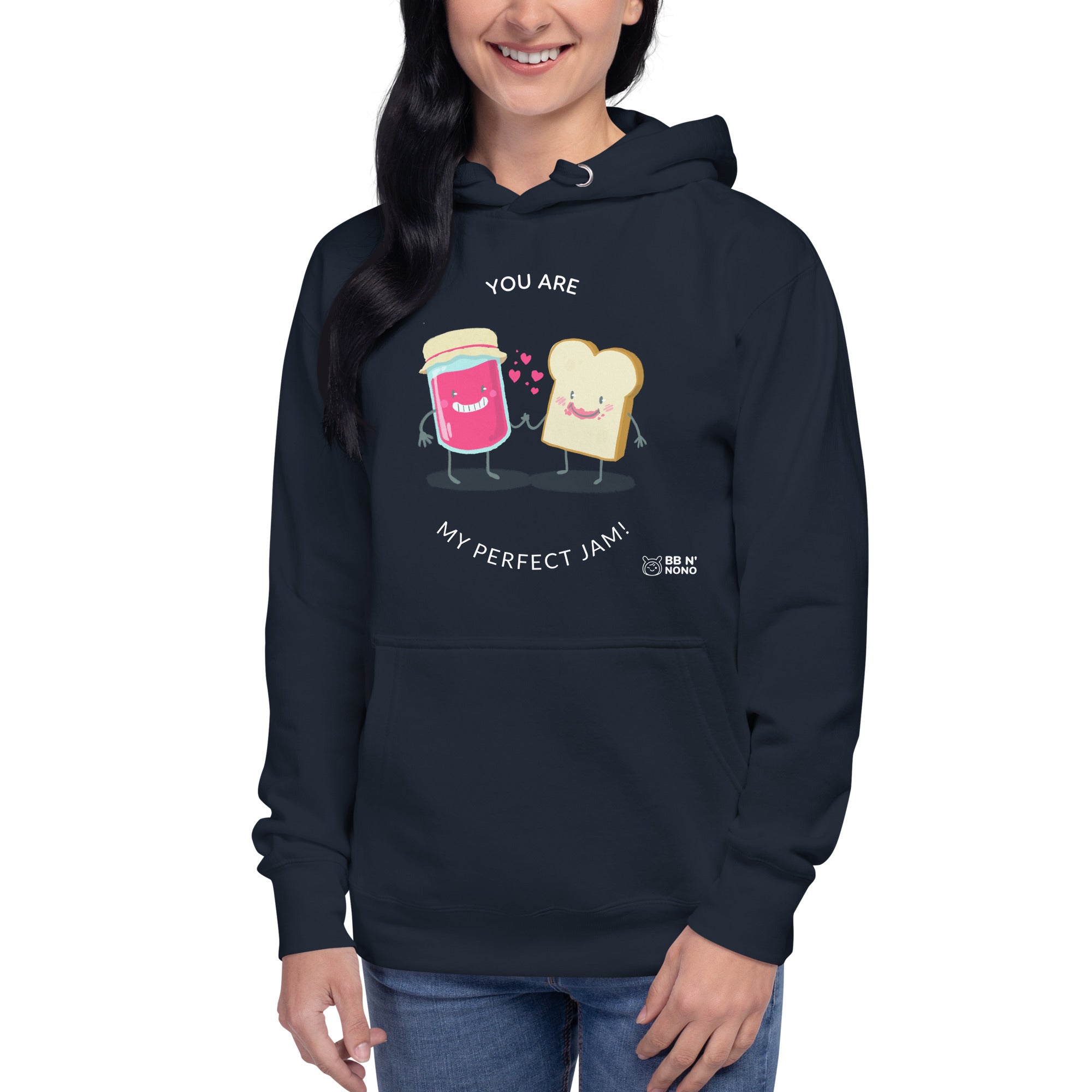 You are my perfect jam - Unisex Hoodie (back print)