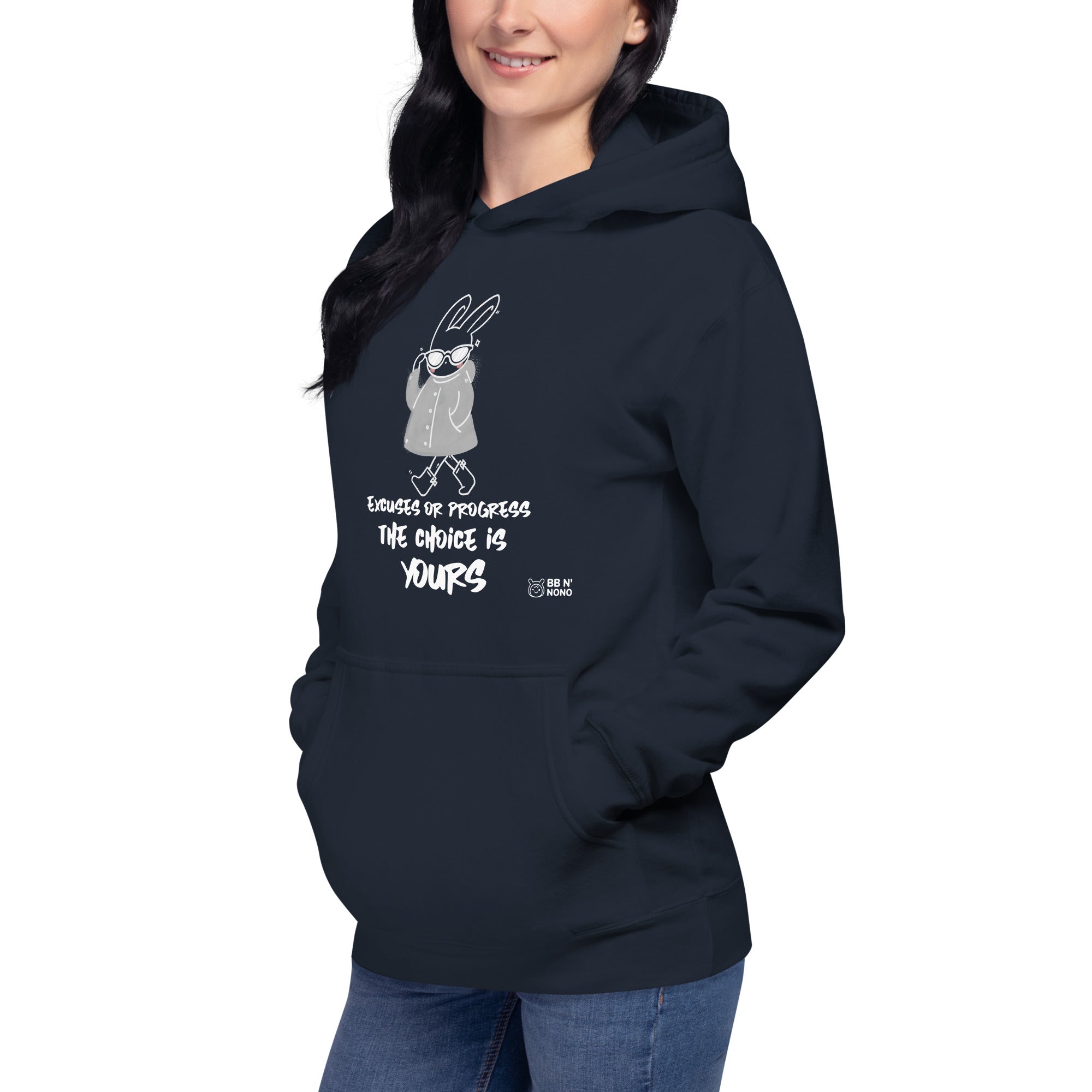 Excuses or Progress, the choice is yours - Unisex Hoodie