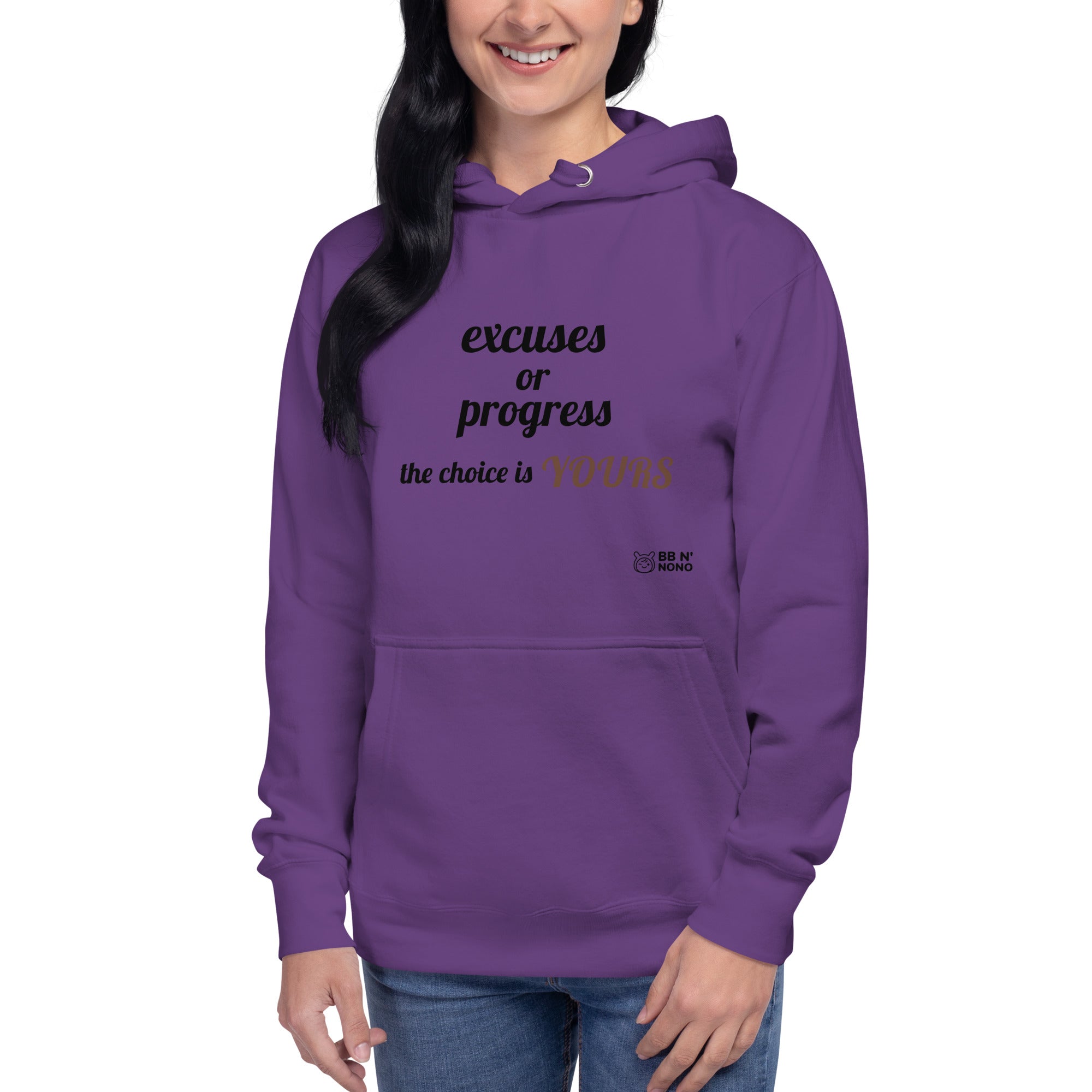 Excuses or Progress, the choice is yours V - Unisex Hoodie