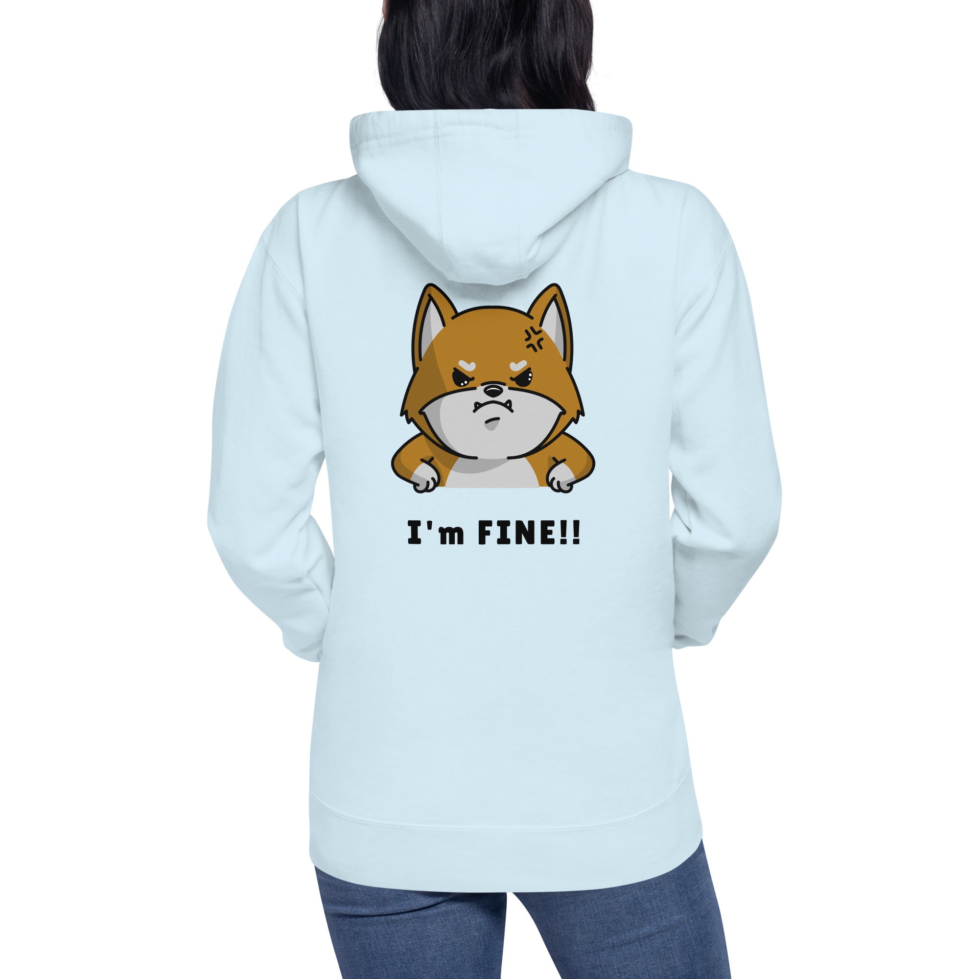 I'm fine - Unisex Hoodie (back print)