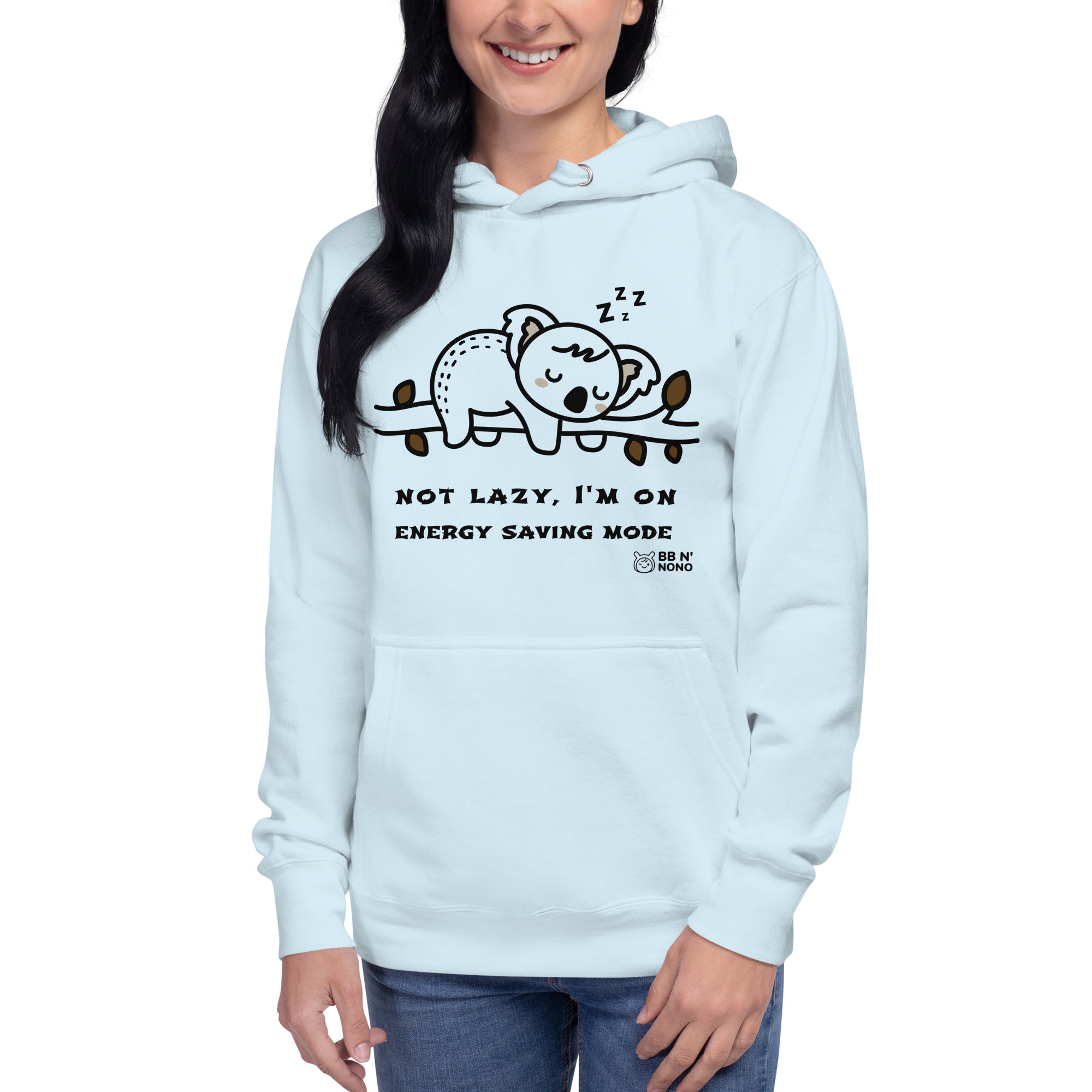 Not lazy, I'm on energy saving mode - Unisex Hoodie