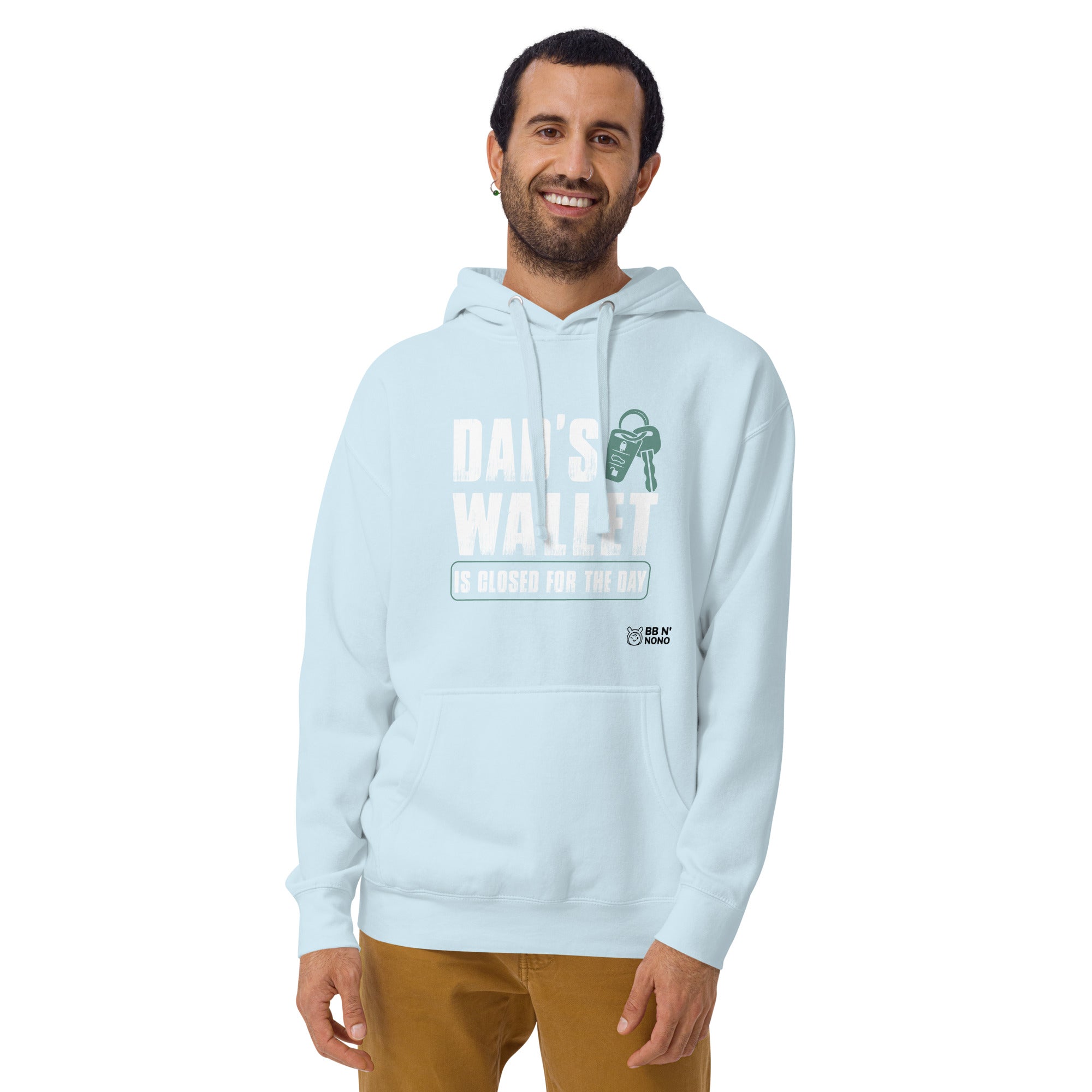 Dad's wallet is closed for the day - Unisex Hoodie