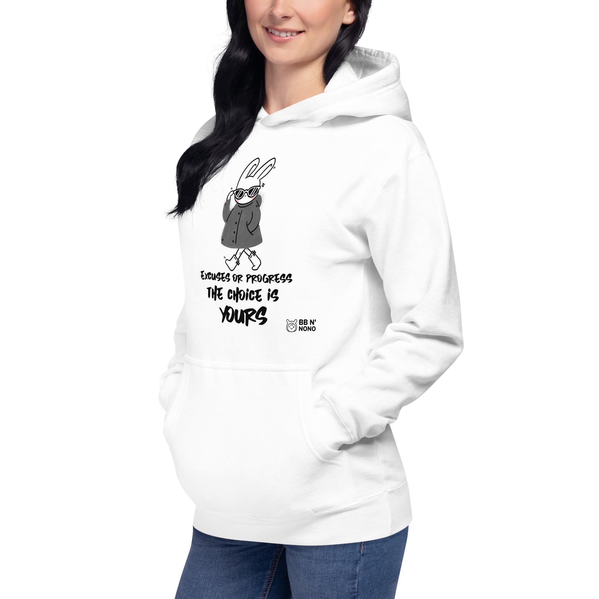 Excuses or Progress, the choice is yours - Unisex Hoodie