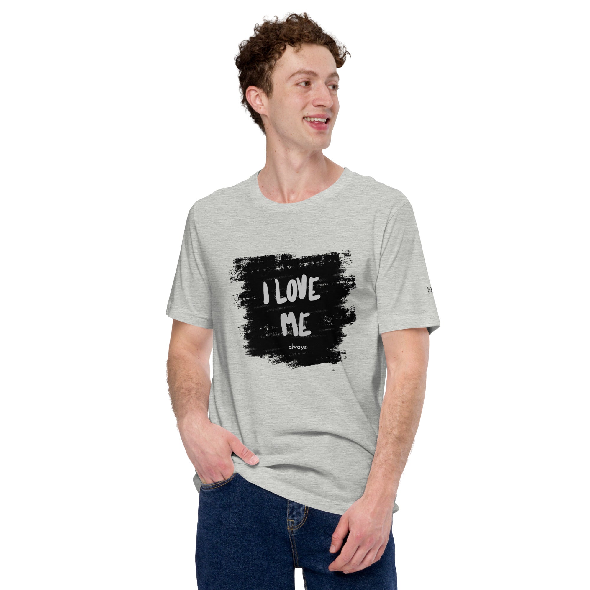 I love me - Unisex t-shirt