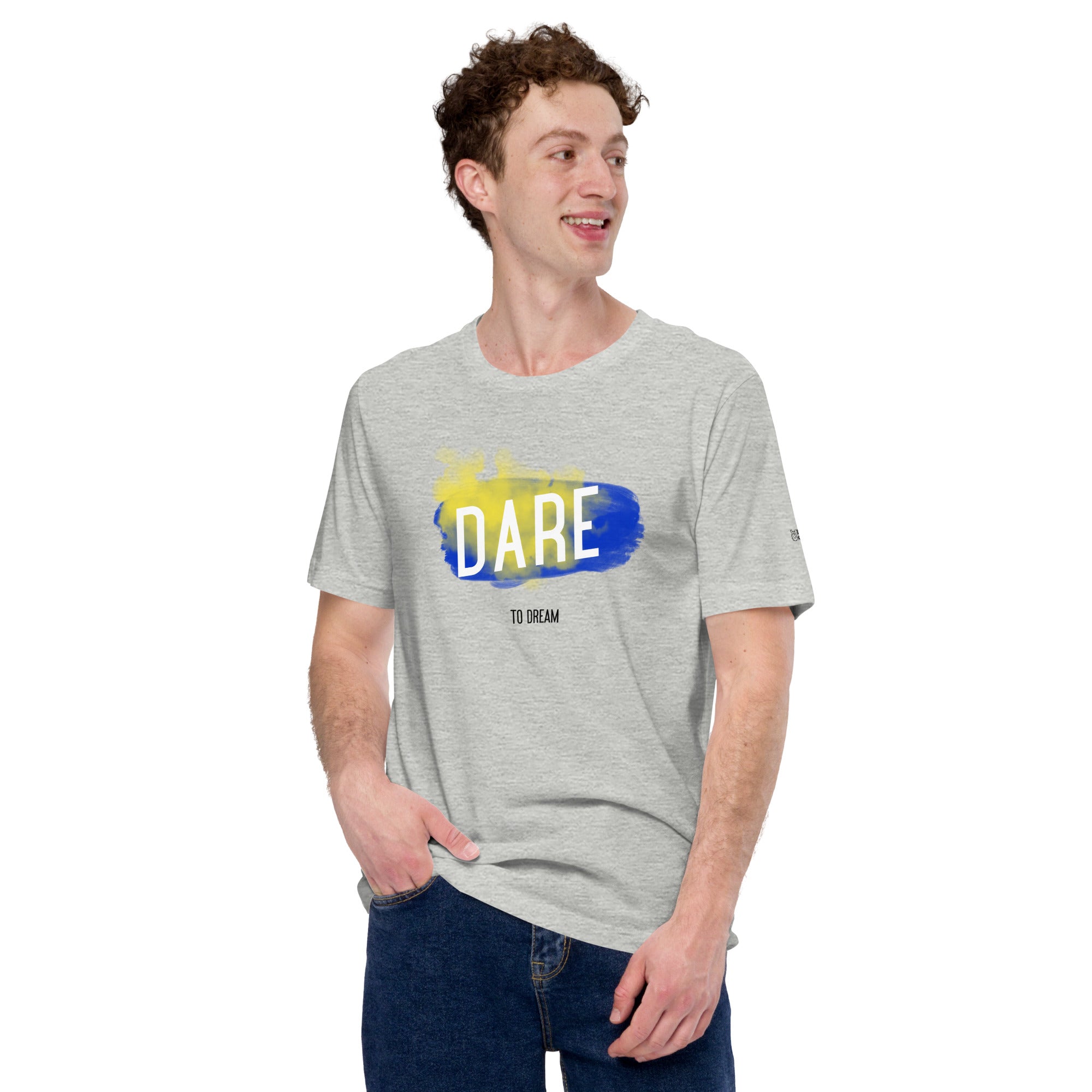 Dare to dream - Unisex t-shirt (DIF)