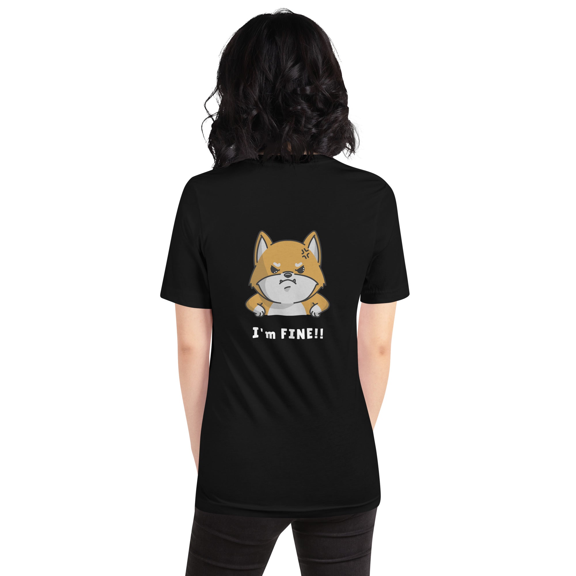 I'm fine - Unisex t-shirt (back print)