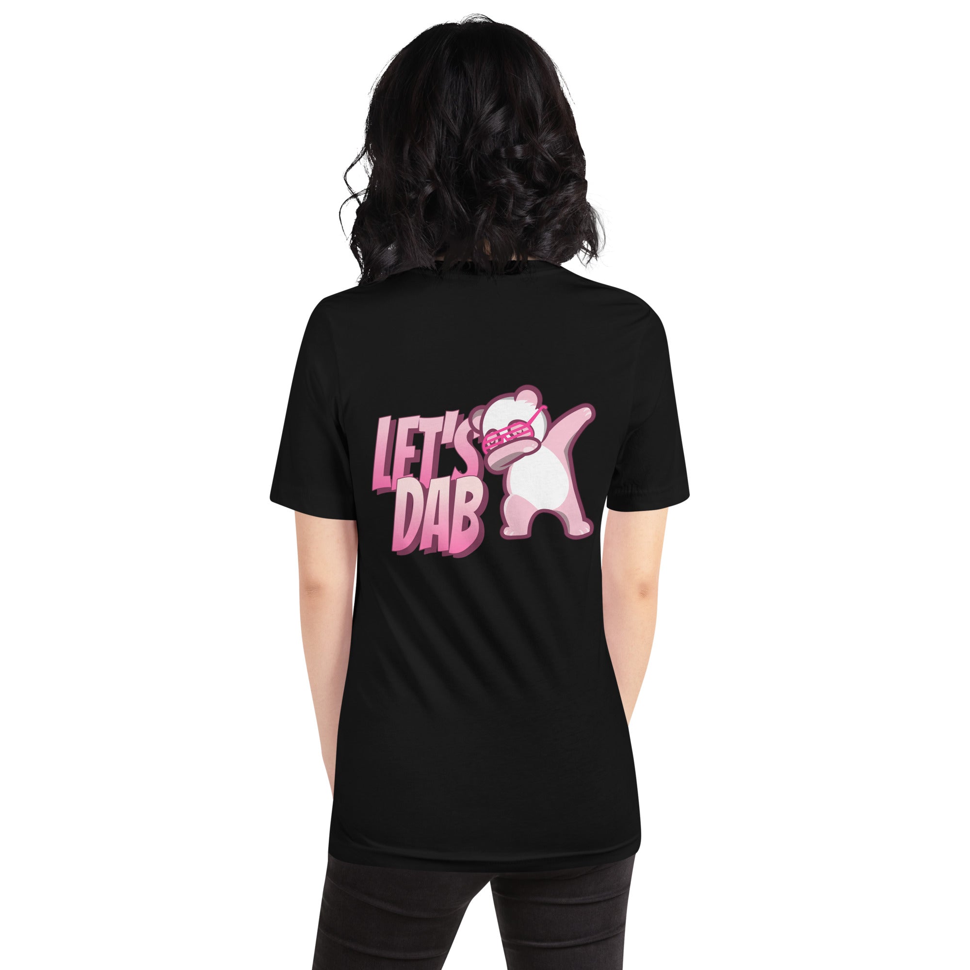 Let's dab - Unisex t-shirt (back print)