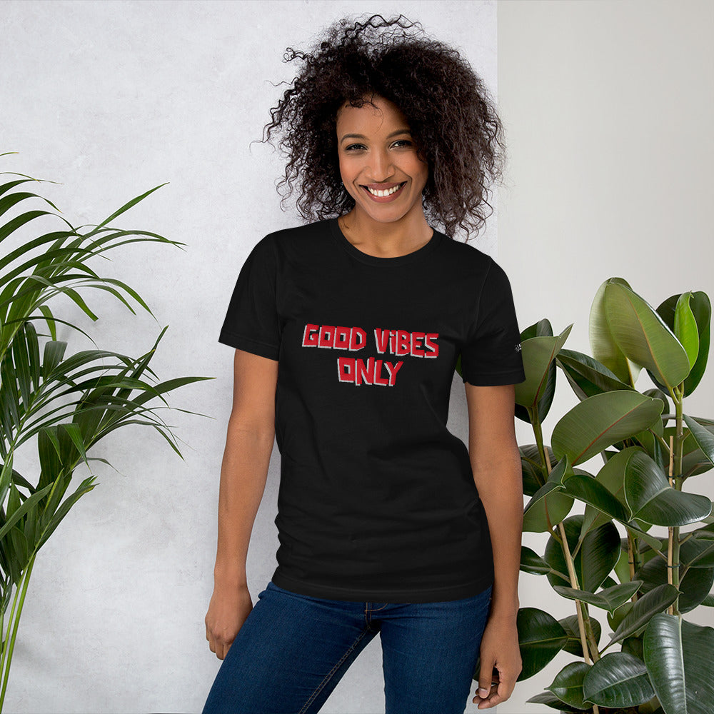 Good vibes only - Unisex t-shirt