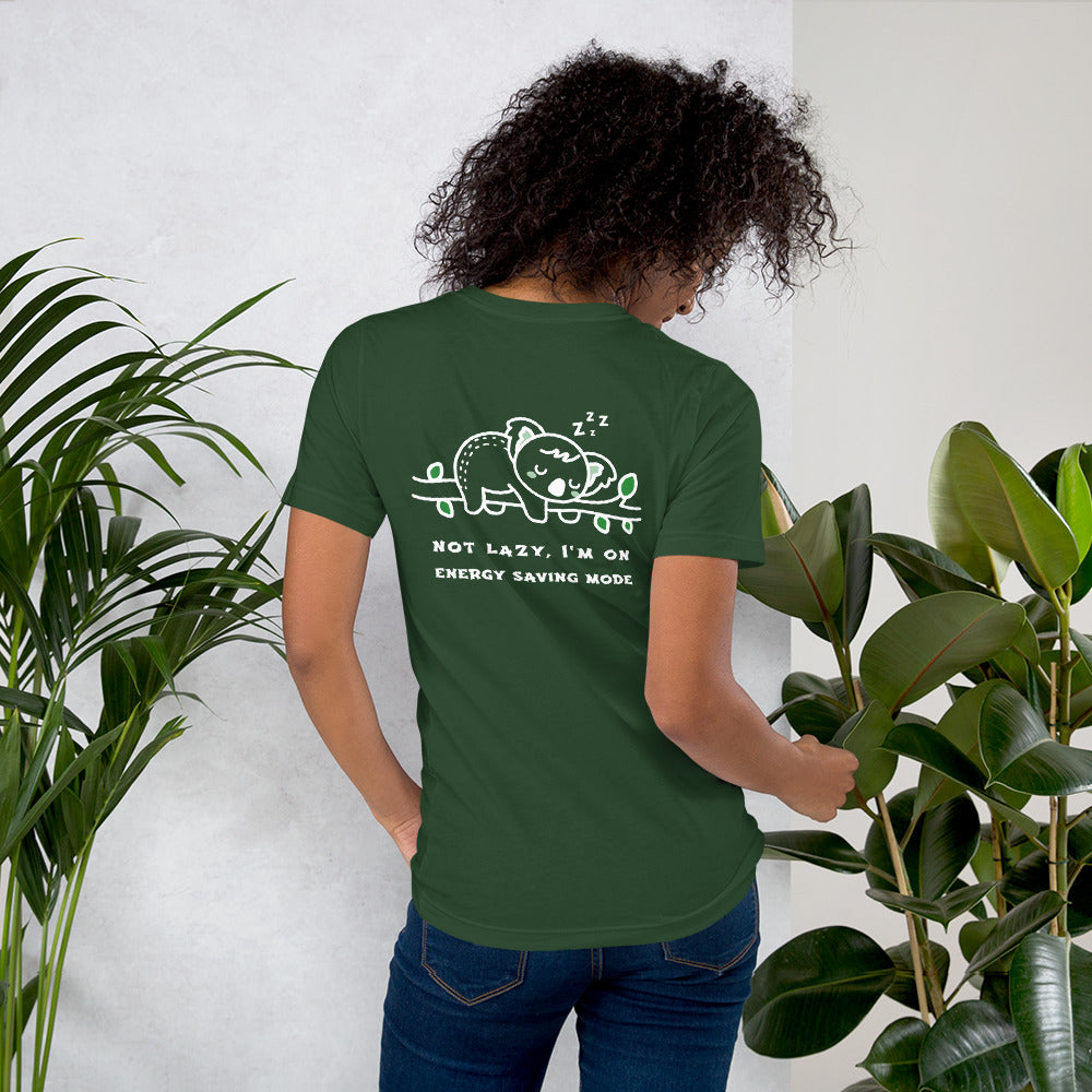 Not lazy, I'm on energy saving mode - Unisex t-shirt (back print)