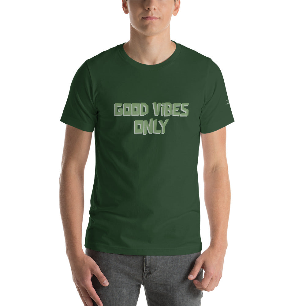 Good vibes only - Unisex t-shirt