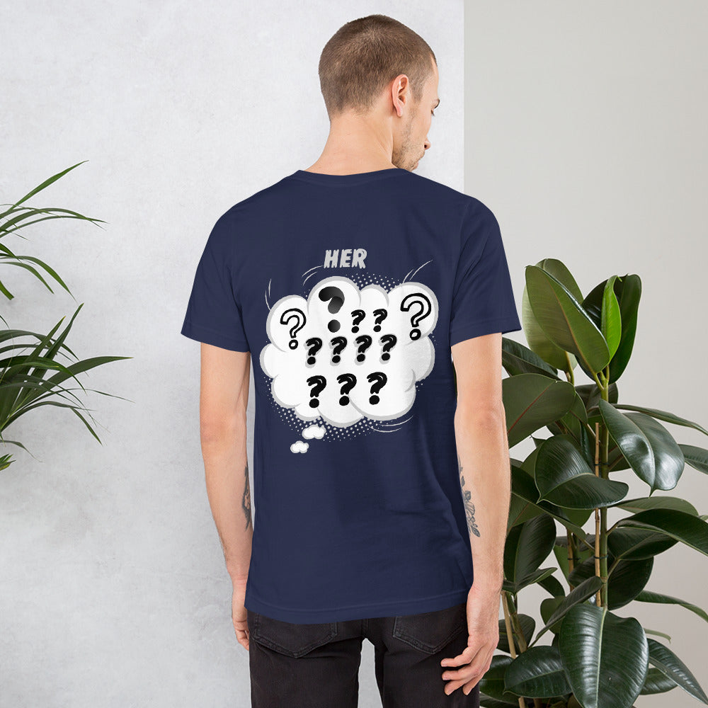 Her - Unisex t-shirt (back print)