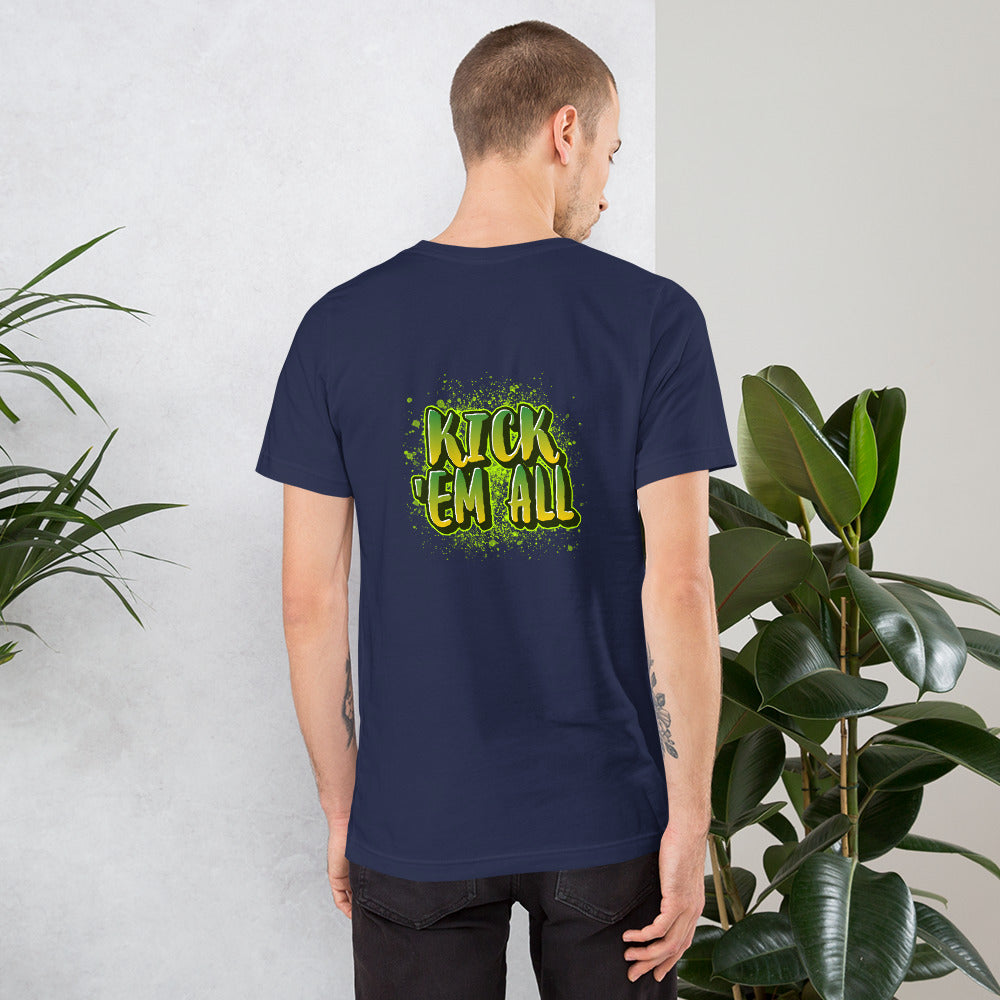 Kick'em all - Unisex t-shirt (back print)