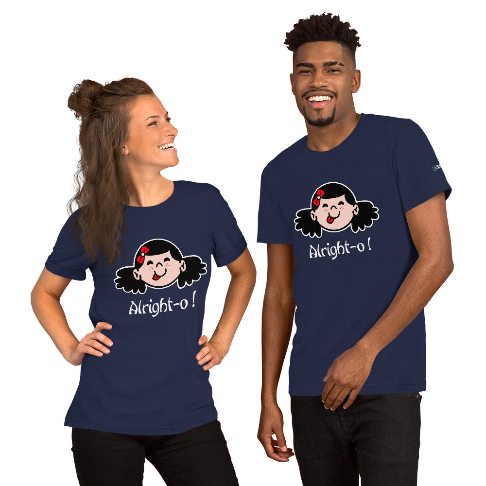 Alright-o! - Unisex t-shirt