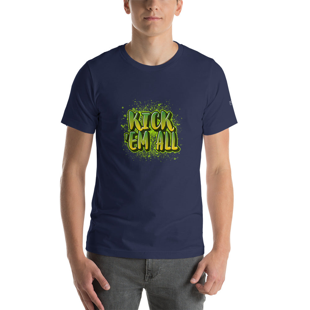 Kick'em all - Unisex t-shirt