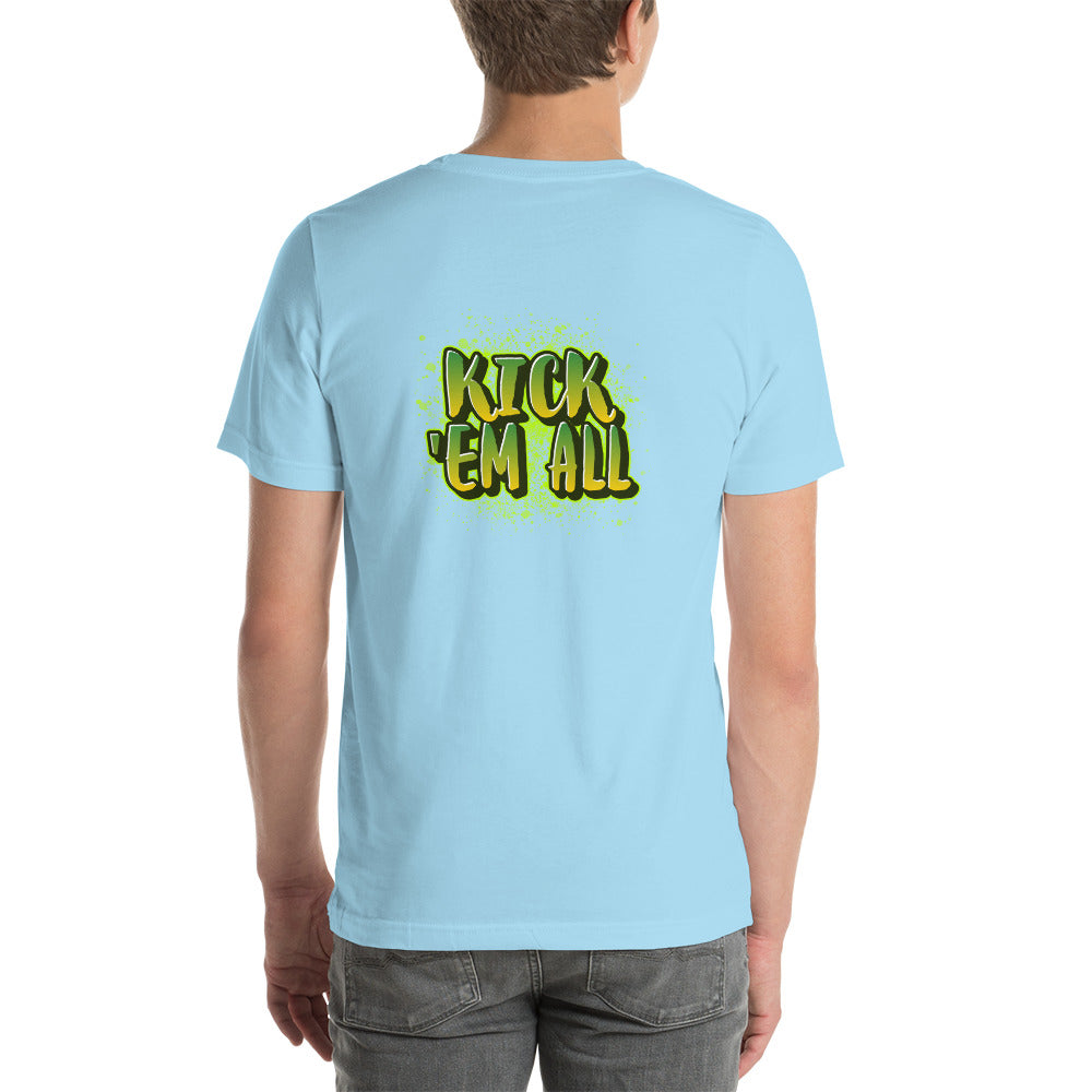 Kick'em all - Unisex t-shirt (back print)