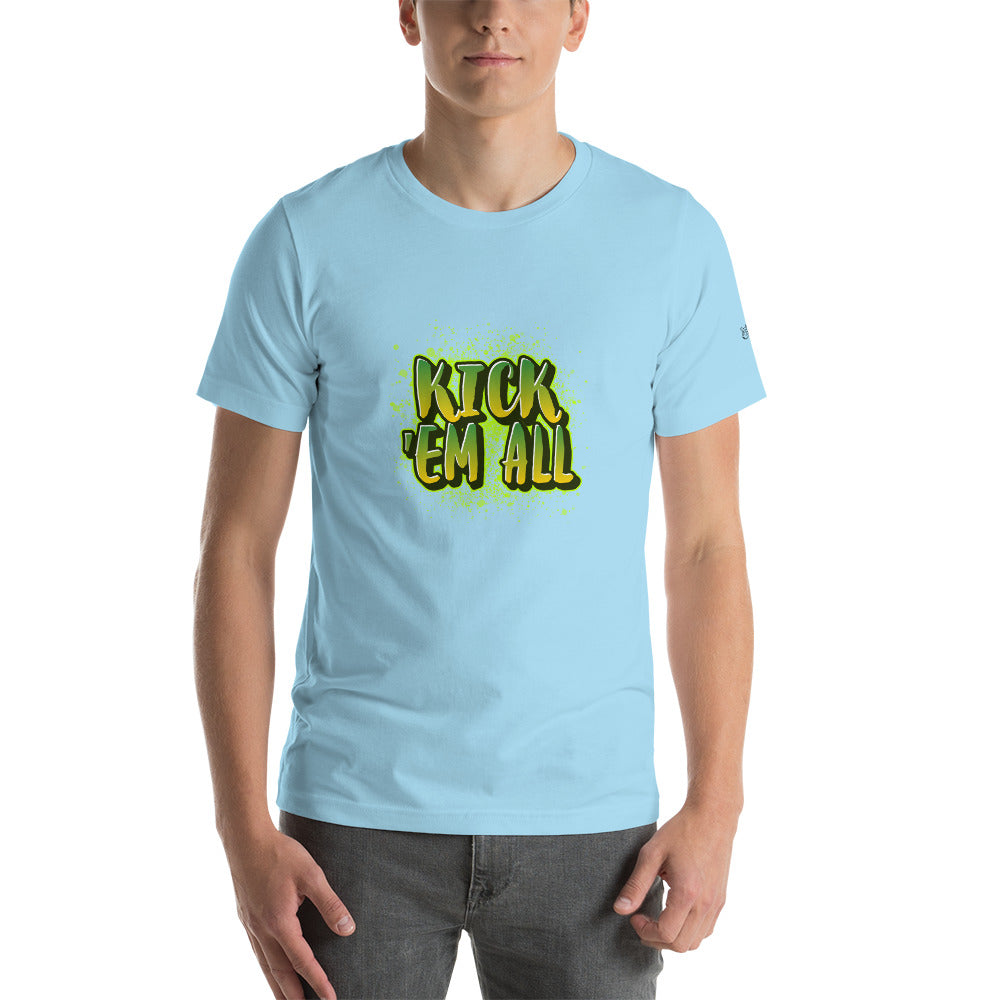 Kick'em all - Unisex t-shirt