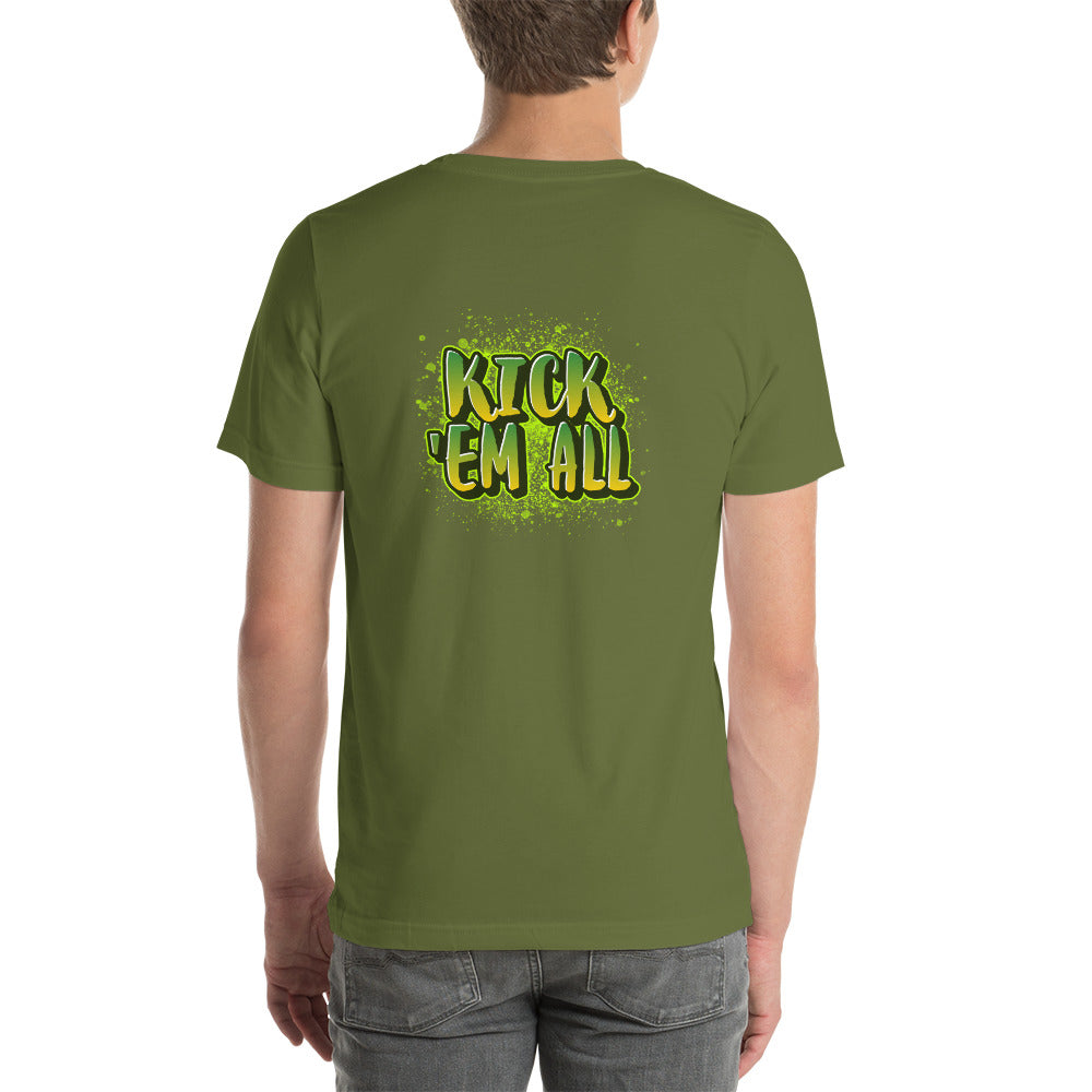 Kick'em all - Unisex t-shirt (back print)