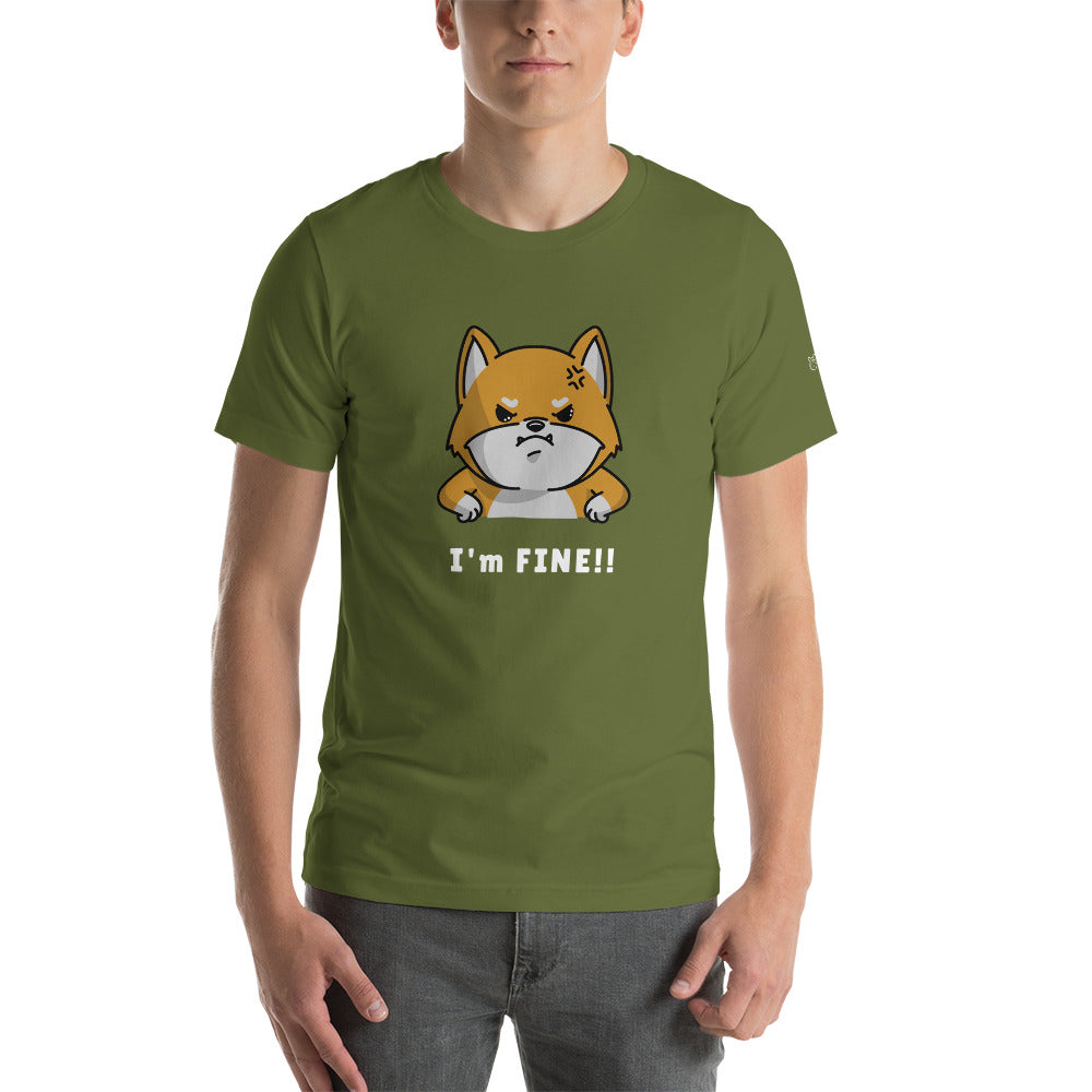 I'm fine - Unisex t-shirt