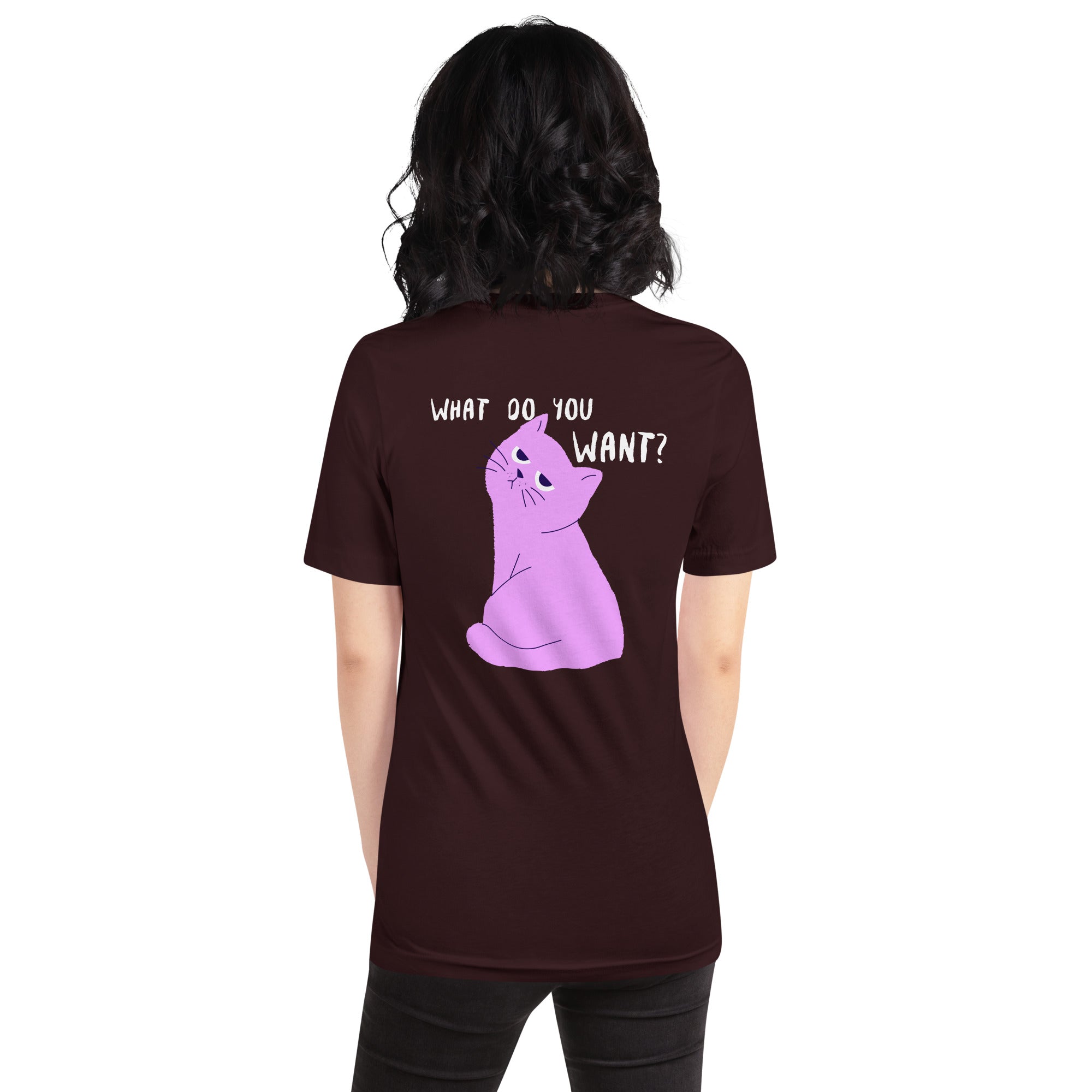 What do you want? - V - Unisex t-shirt (back print)