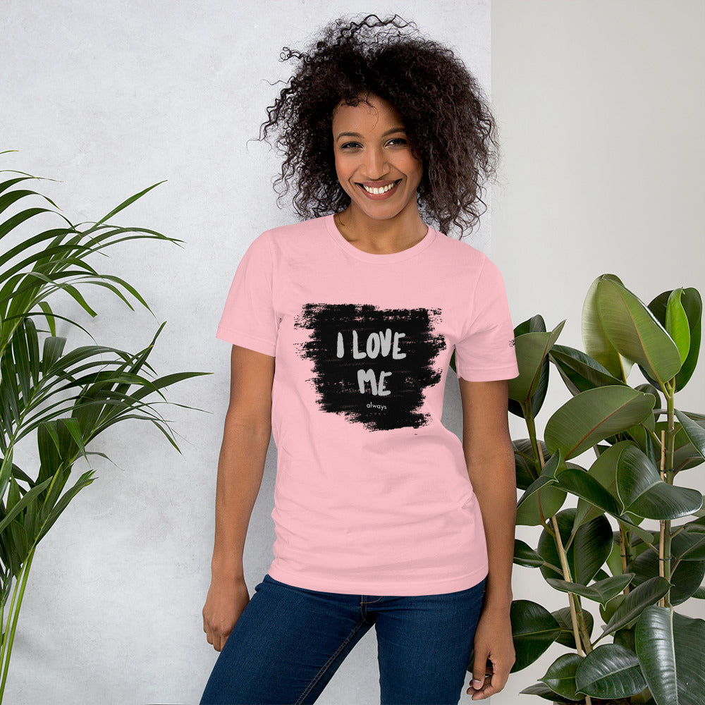 I love me - Unisex t-shirt