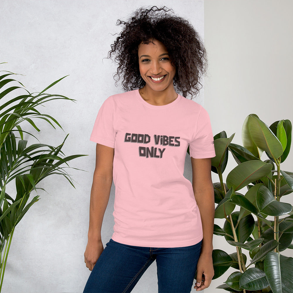 Good vibes only - Unisex t-shirt