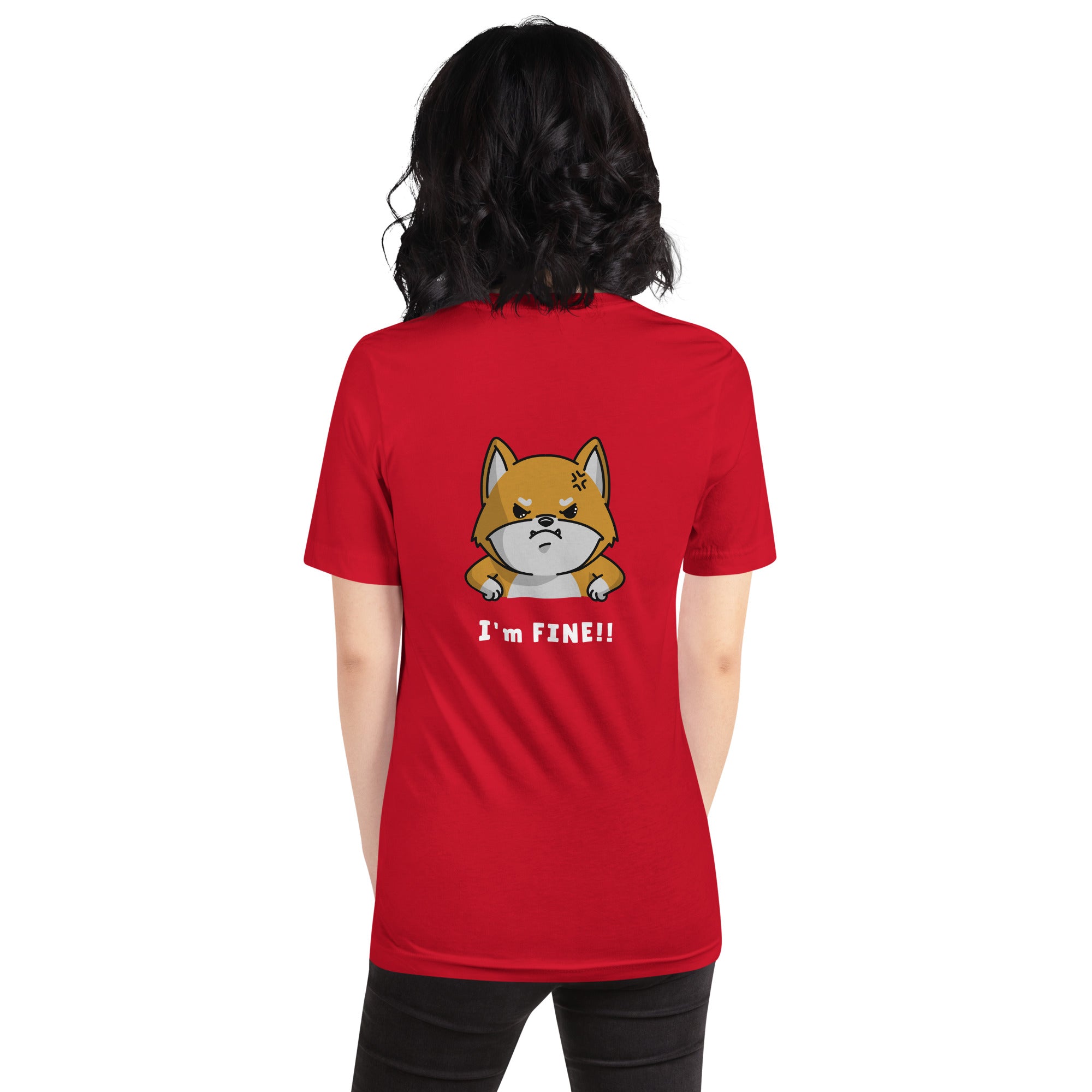 I'm fine - Unisex t-shirt (back print)