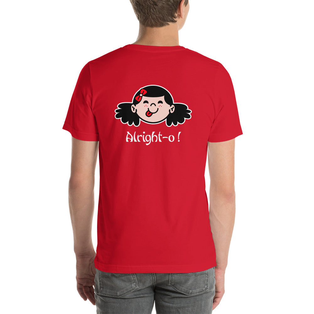 Alright-o! -  Unisex t-shirt (back print)