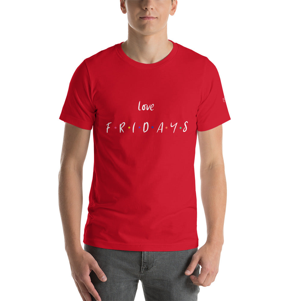 Love Fridays - Unisex t-shirt