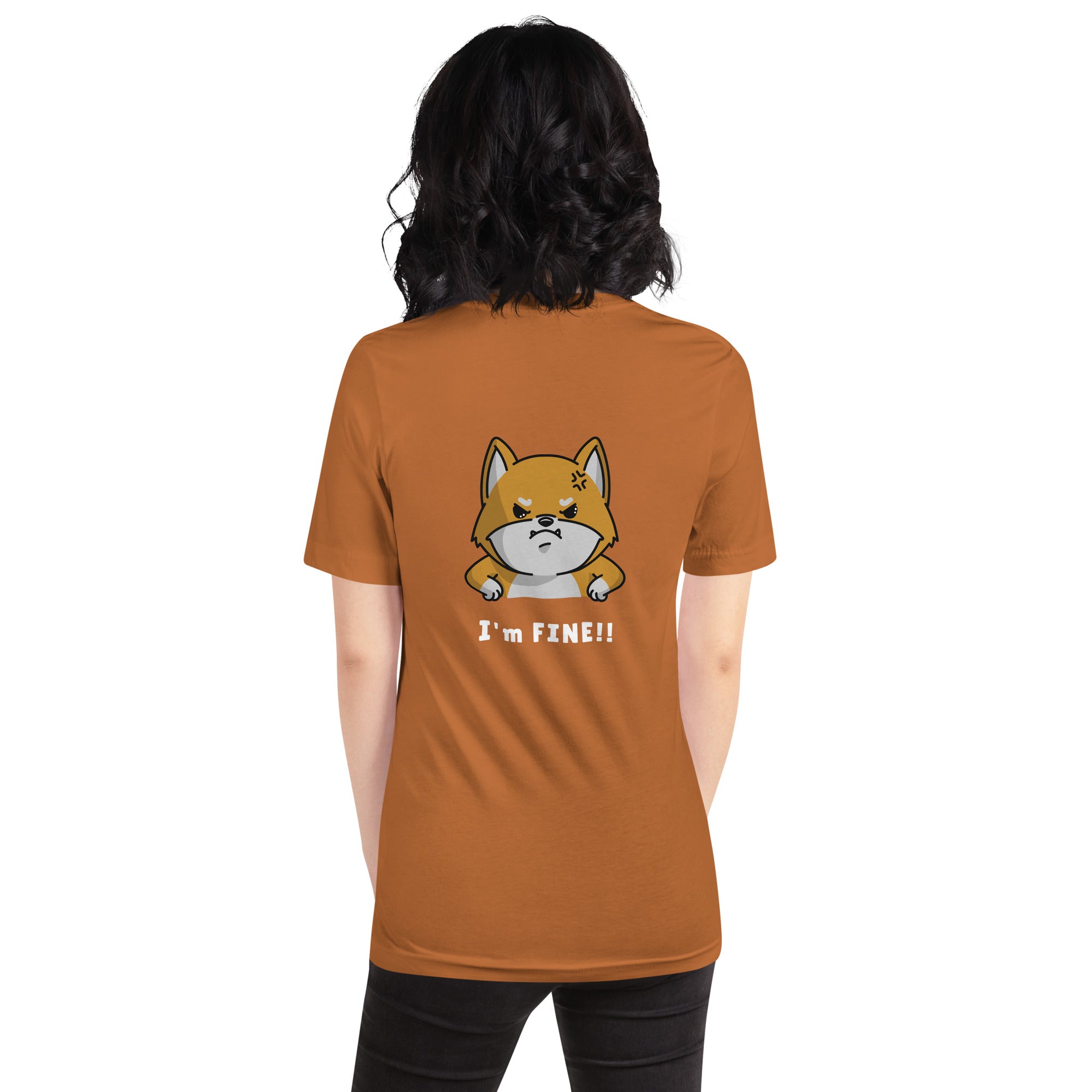 I'm fine - Unisex t-shirt (back print)