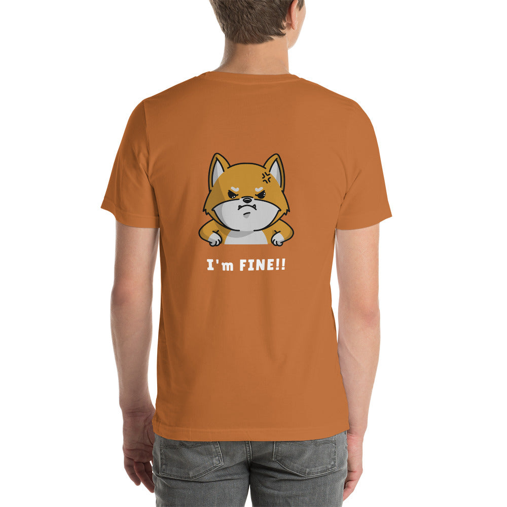 I'm fine - Unisex t-shirt (back print)