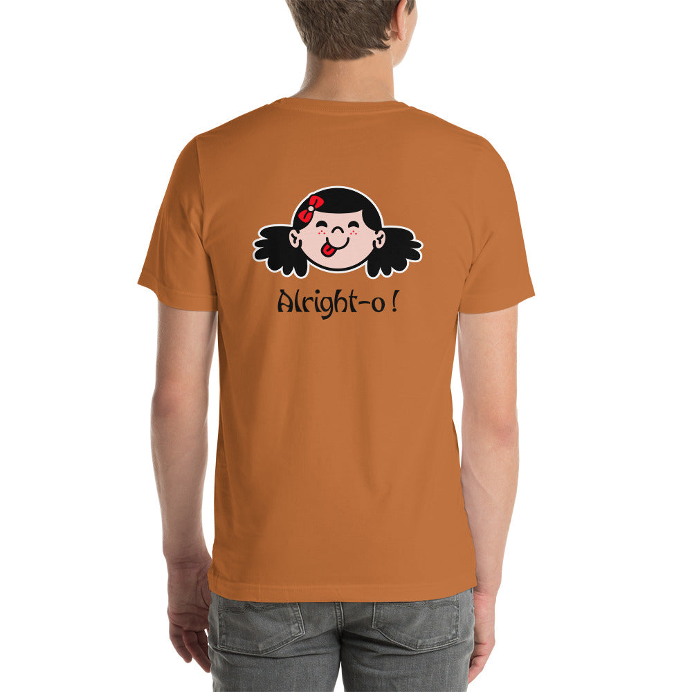 Alright-o! -  Unisex t-shirt (back print)