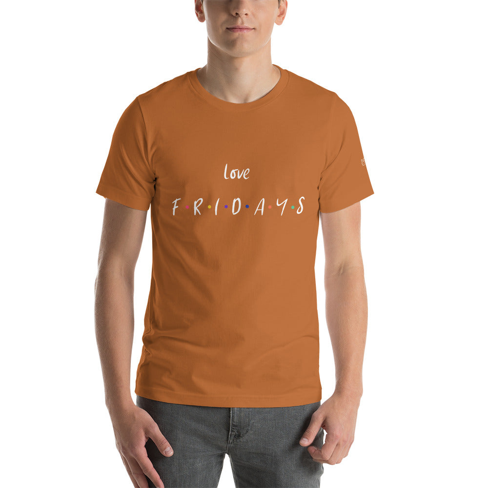 Love Fridays - Unisex t-shirt