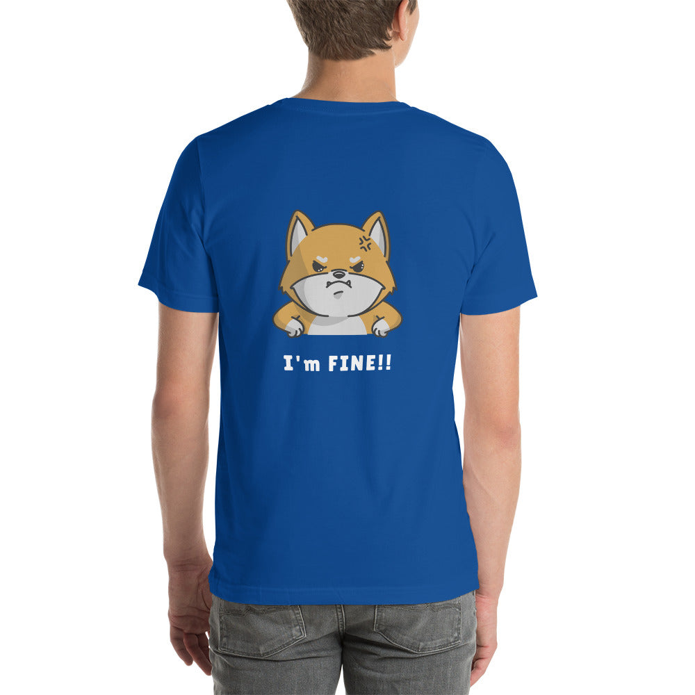 I'm fine - Unisex t-shirt (back print)