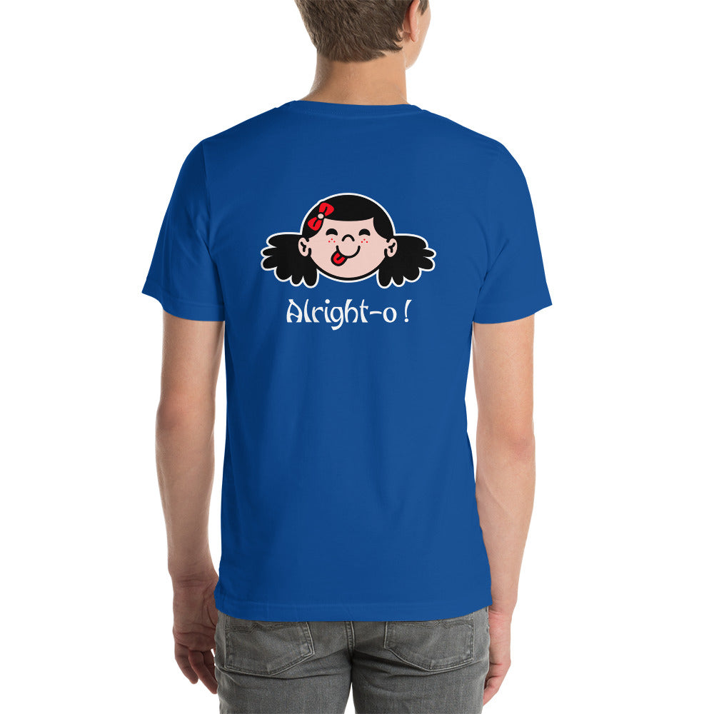 Alright-o! -  Unisex t-shirt (back print)