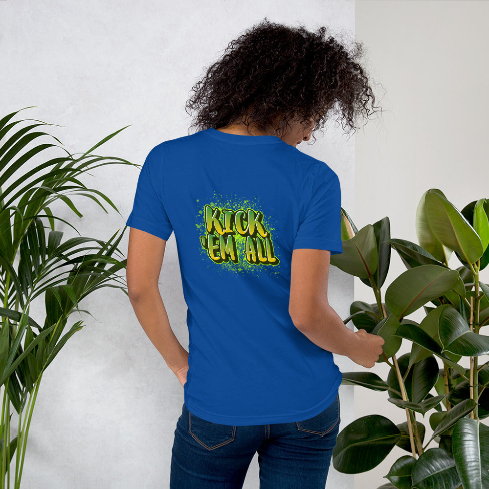 Kick'em all - Unisex t-shirt (back print)