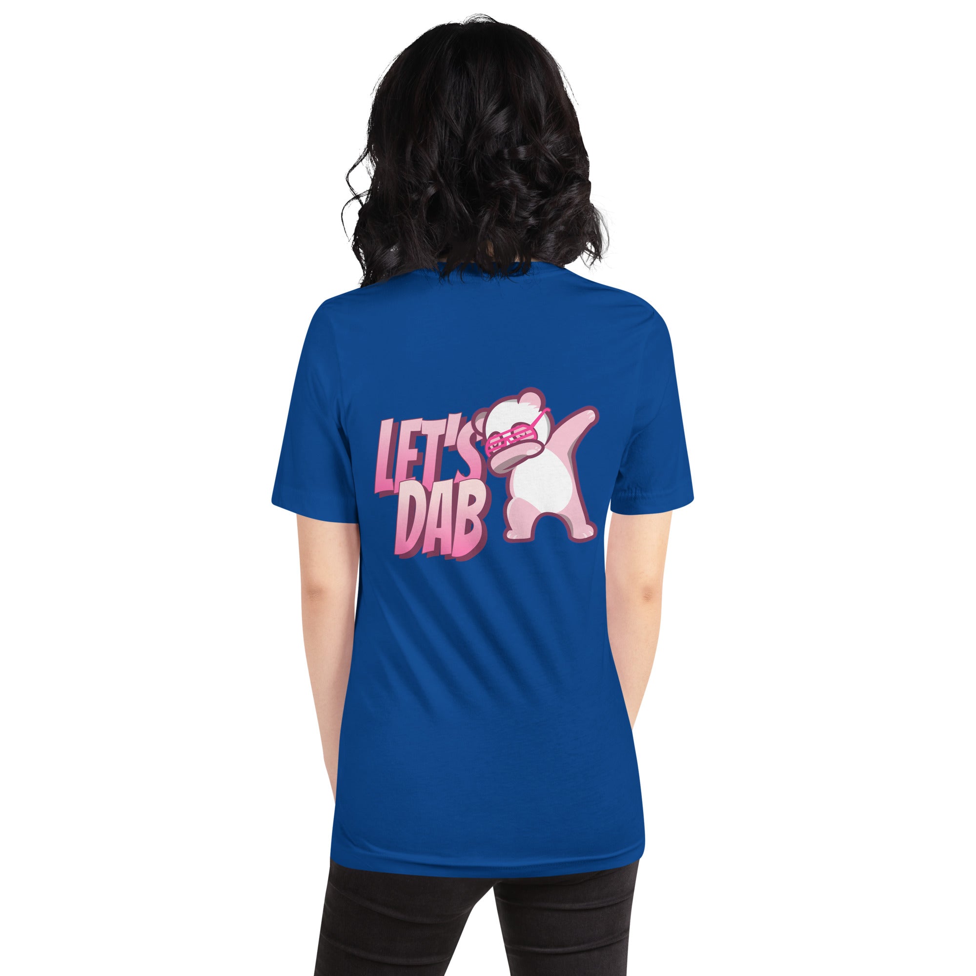 Let's dab - Unisex t-shirt (back print)