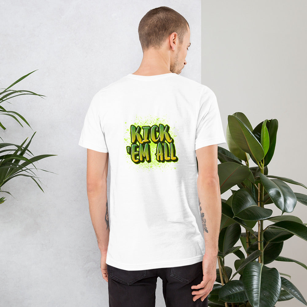 Kick'em all - Unisex t-shirt (back print)