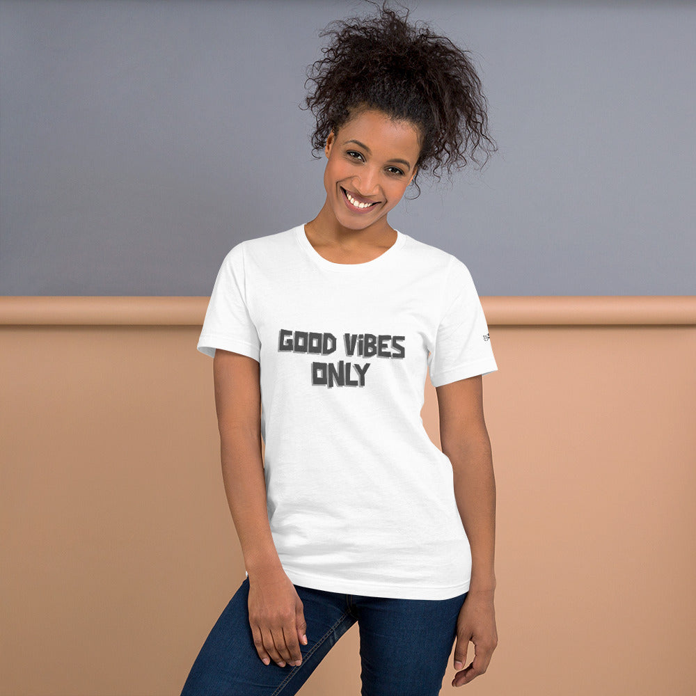 Good vibes only - Unisex t-shirt