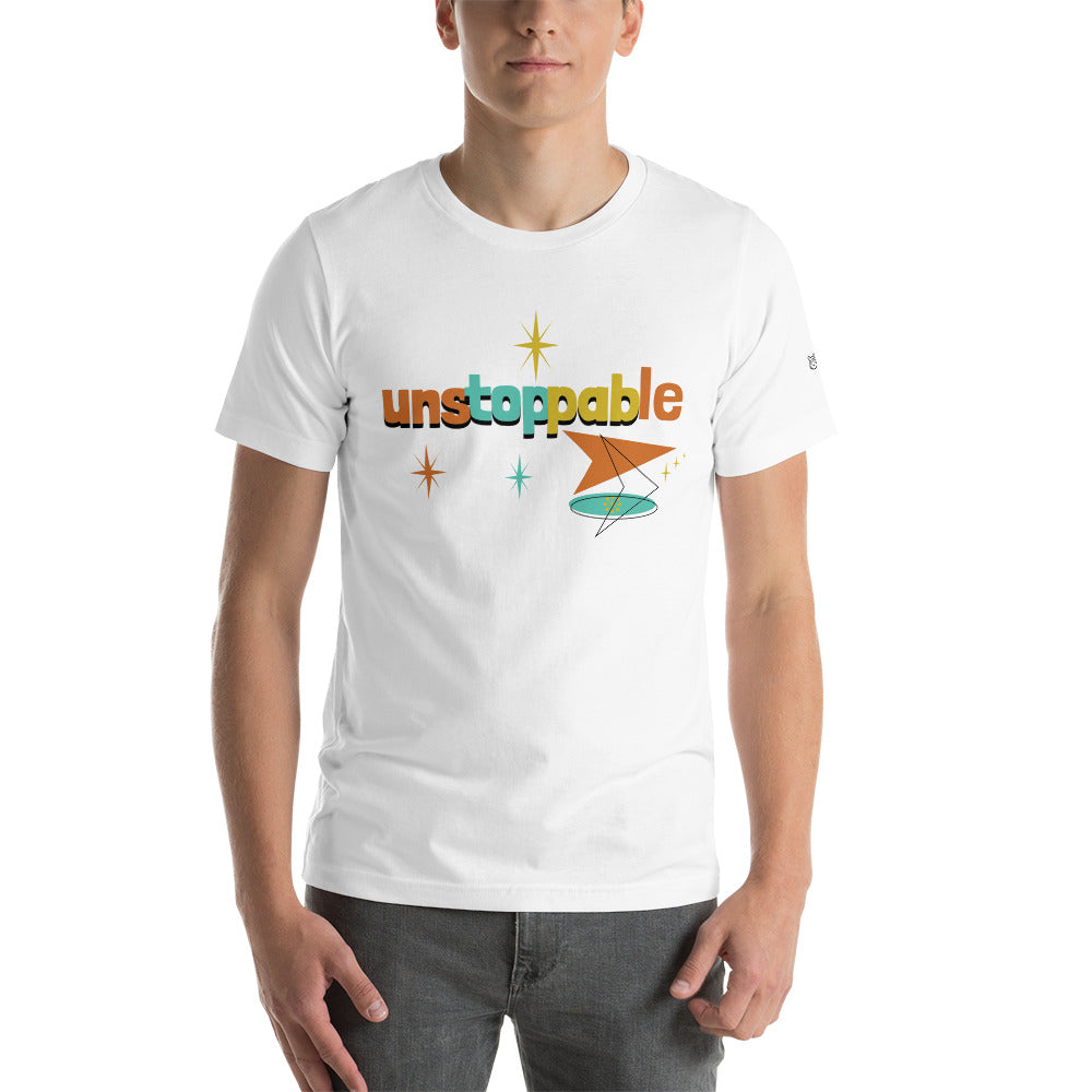 Unstoppable - Unisex t-shirt