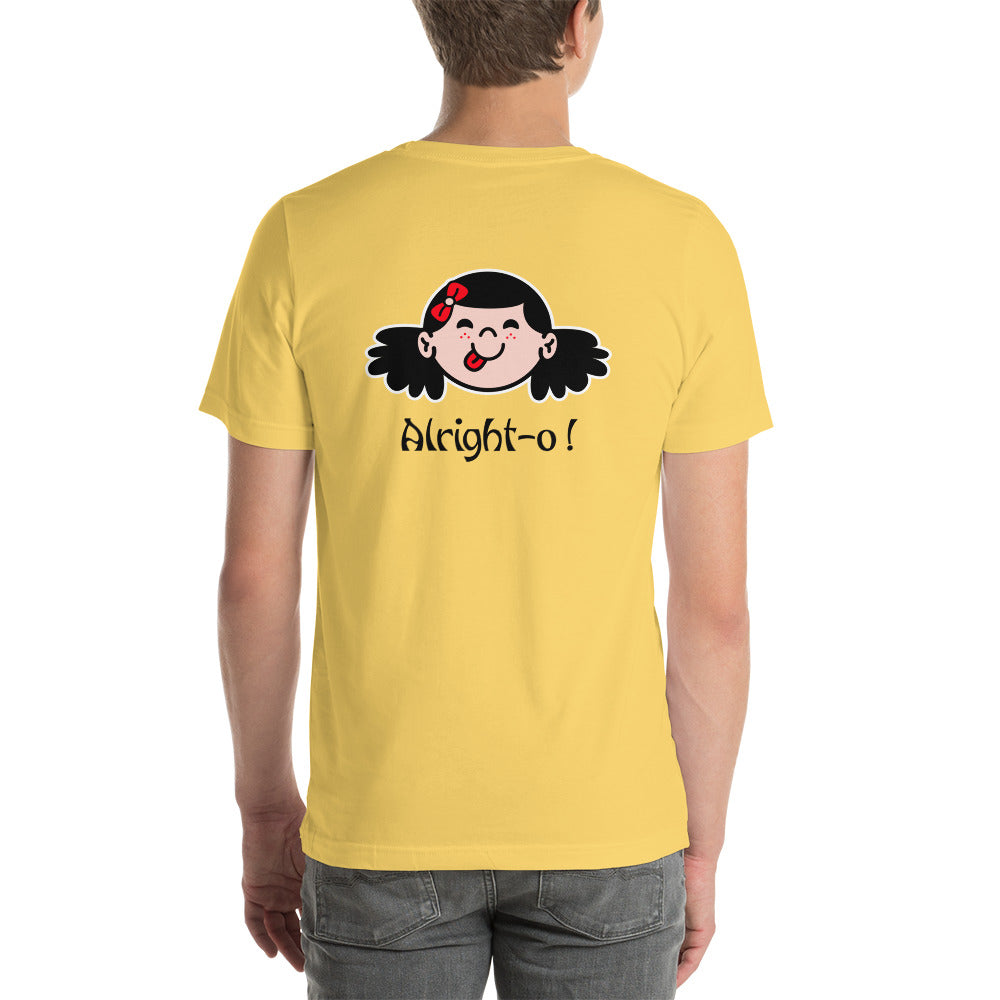 Alright-o! -  Unisex t-shirt (back print)