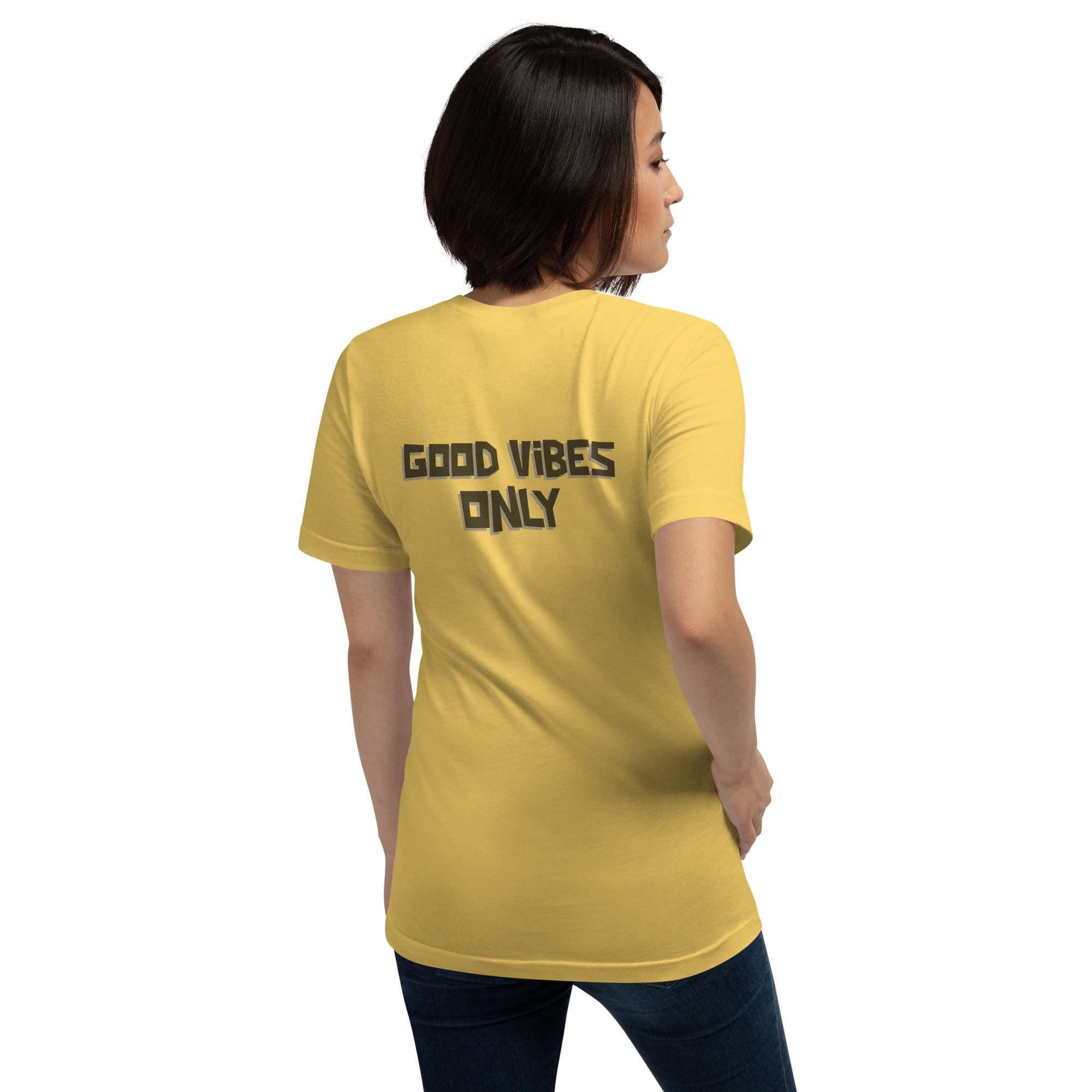 Good vibes only - Unisex t-shirt (back print)