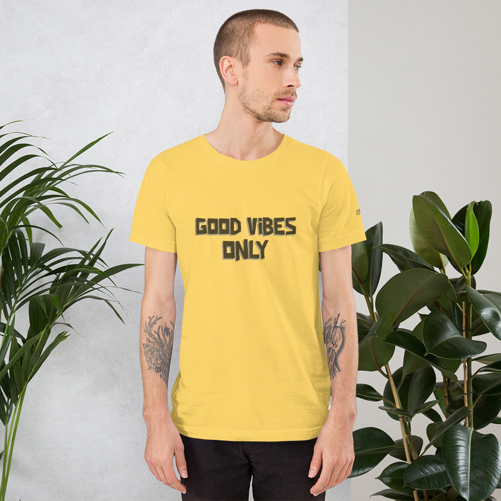 Good vibes only - Unisex t-shirt