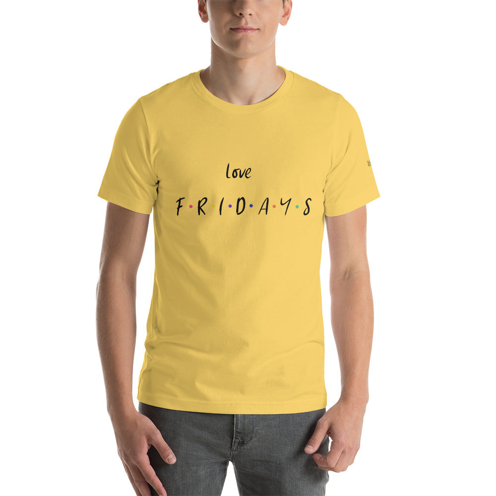 Love Fridays - Unisex t-shirt