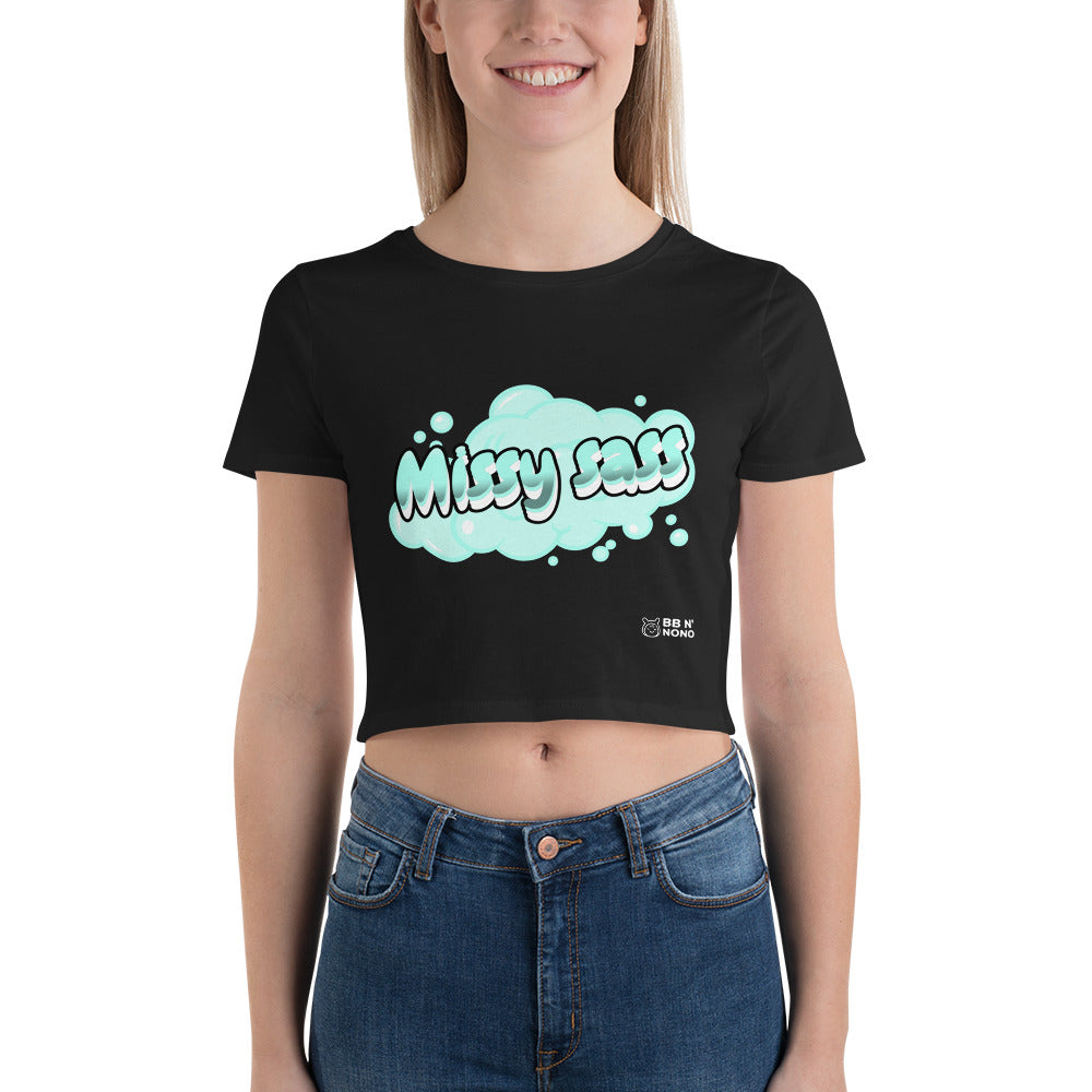 Missy sass - Women’s Crop Tee