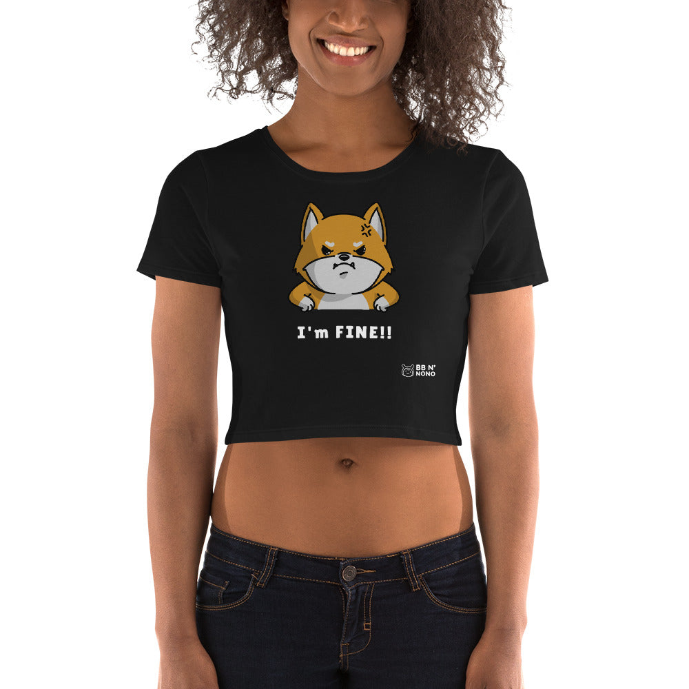 I'm fine - Women’s Crop Tee