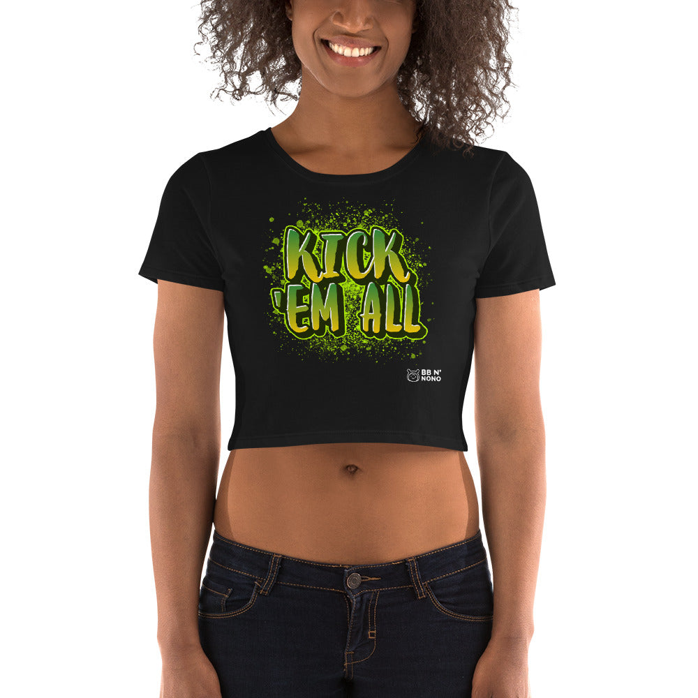 Kick'em all - Women’s Crop Tee