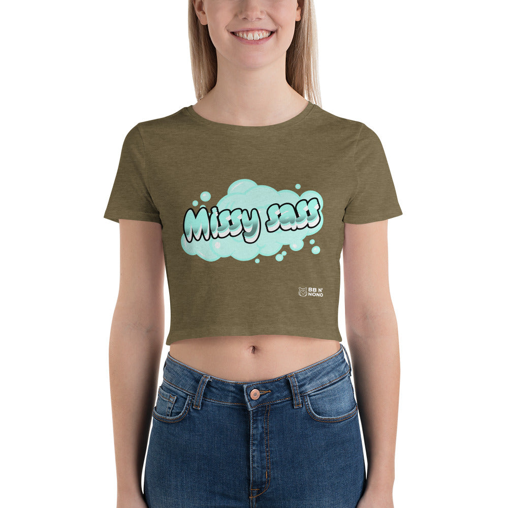 Missy sass - Women’s Crop Tee