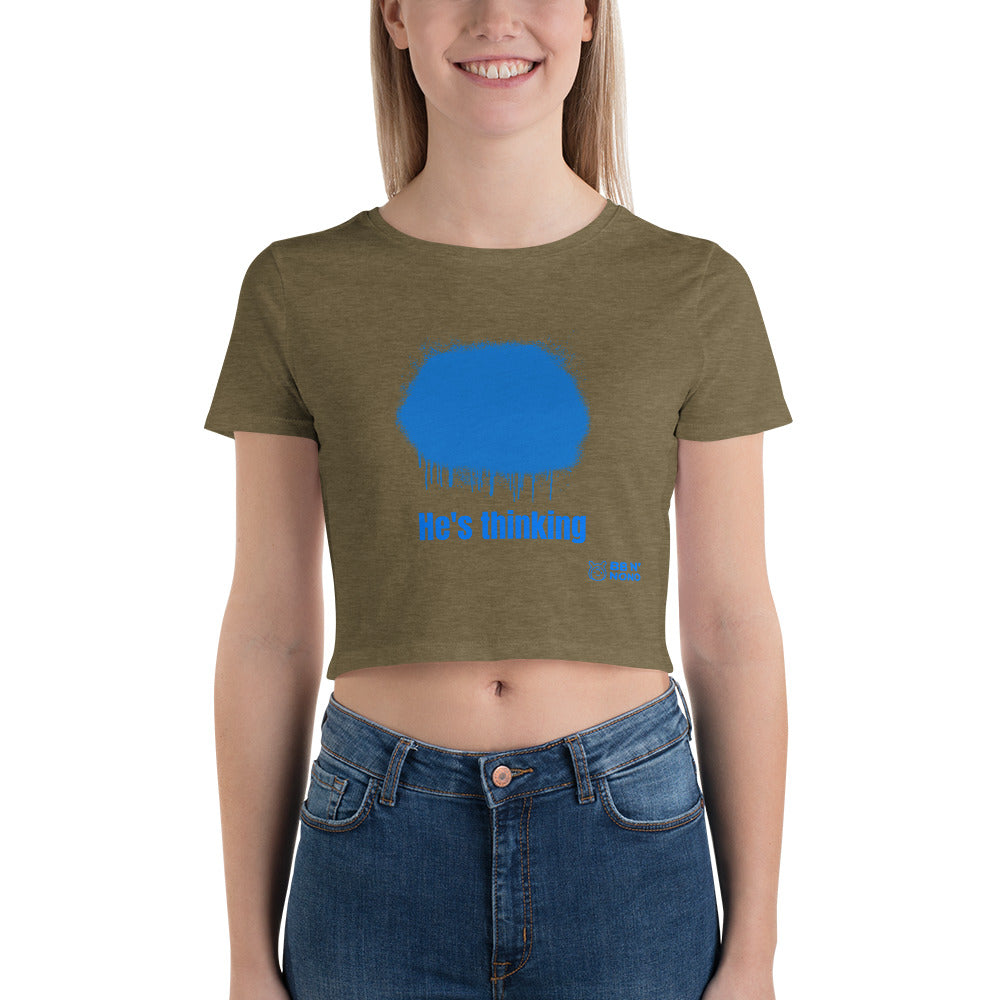 He's thinking - Women’s Crop Tee