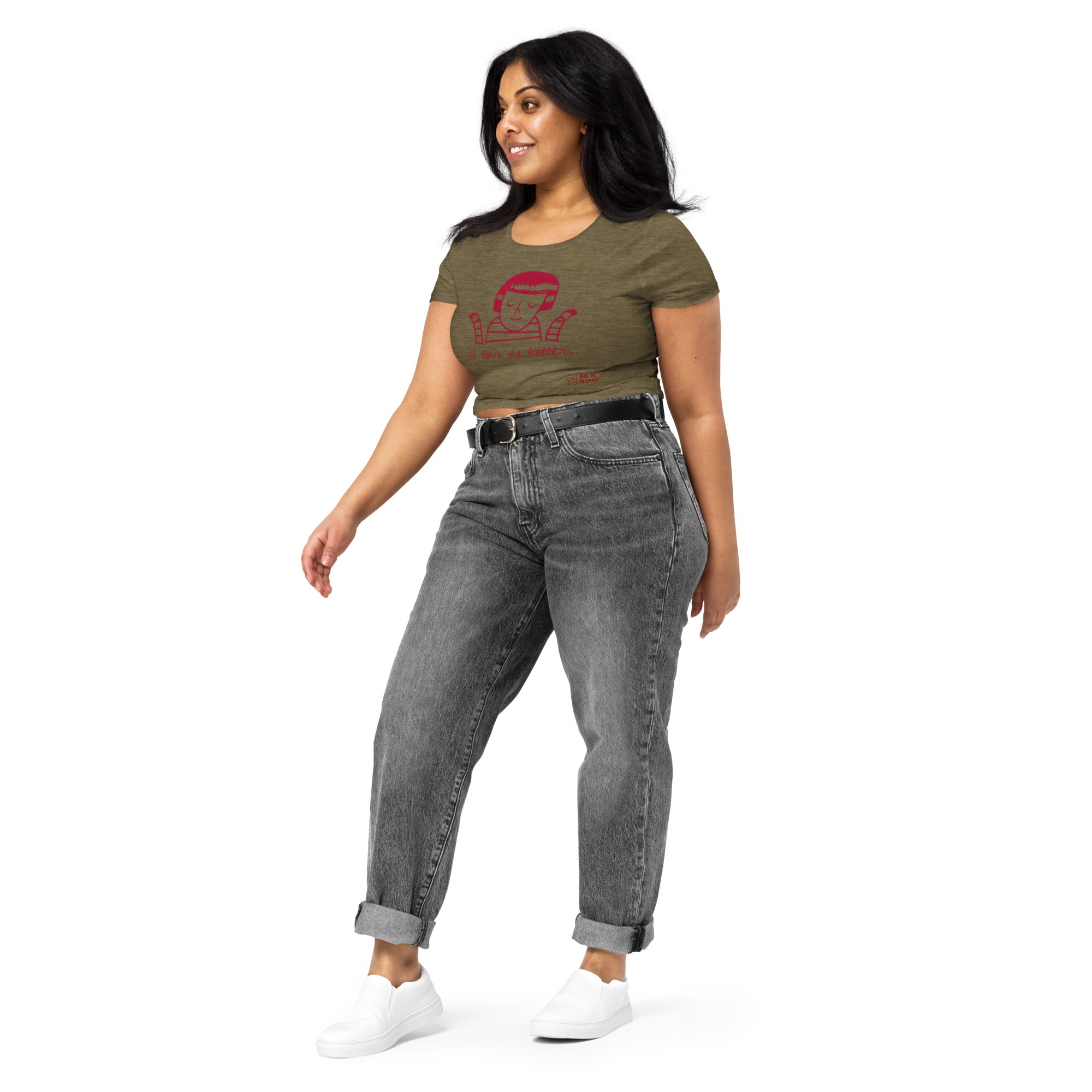 I love me better - Women’s Crop Tee